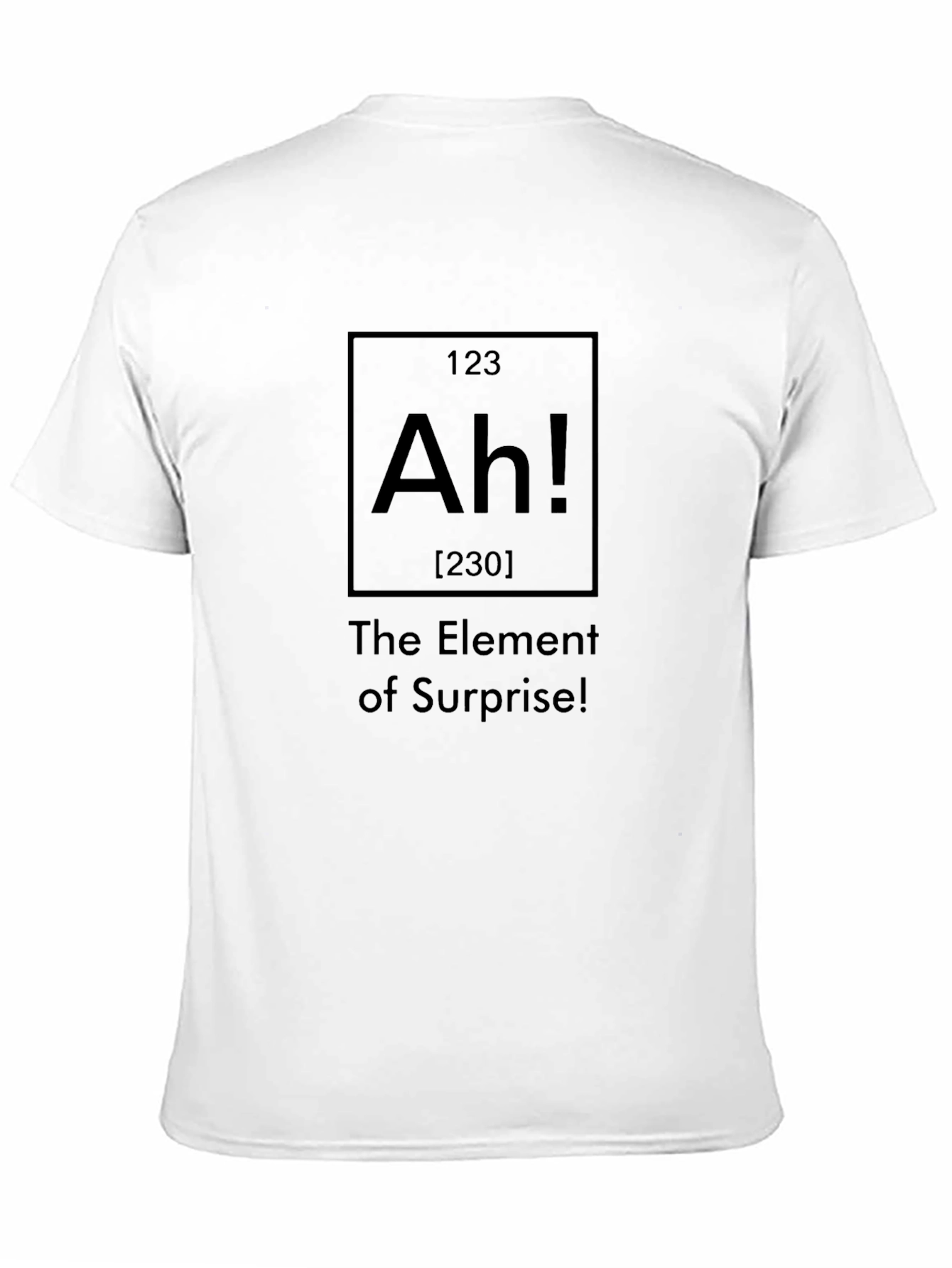 Black The Element of Surprise T-Shirt Funny Chemistry Tee view 11
