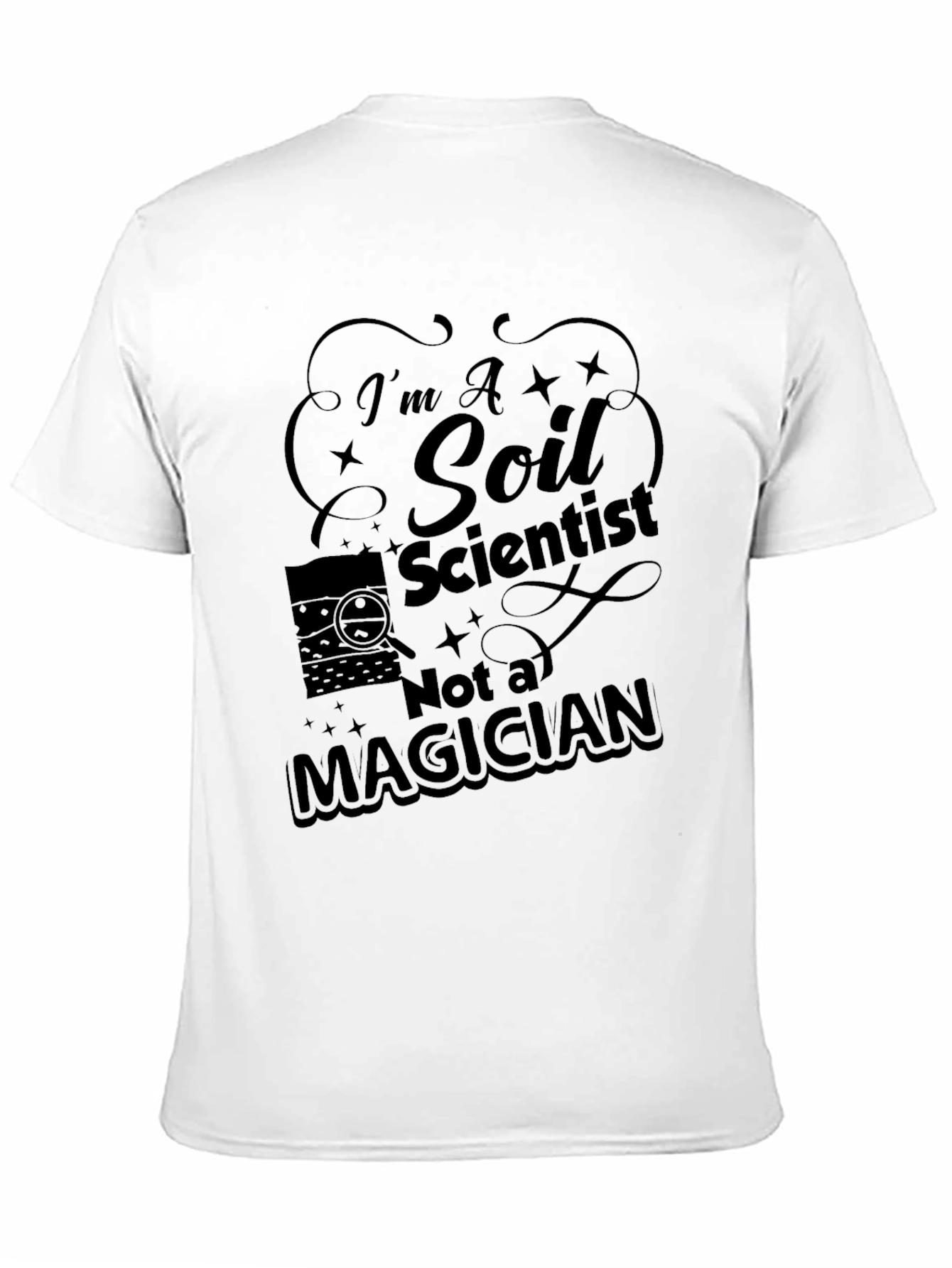 Black I'm a Soil Scientist T-Shirt view 11