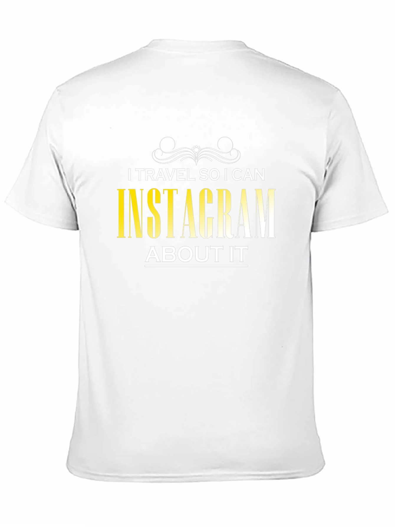 Black I Travel So I Can Instagram About It - T-Shirt view 11
