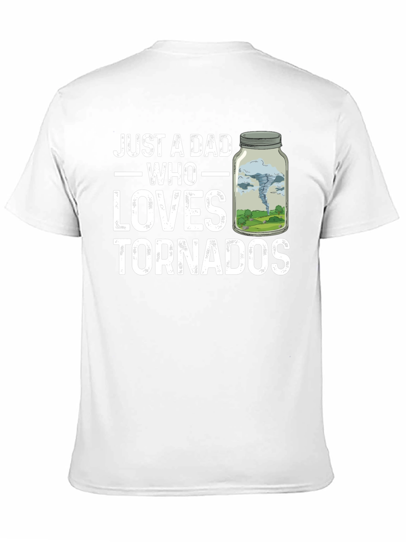 Black Just A Dad Who Loves Tornadoes T-Shirt view 11