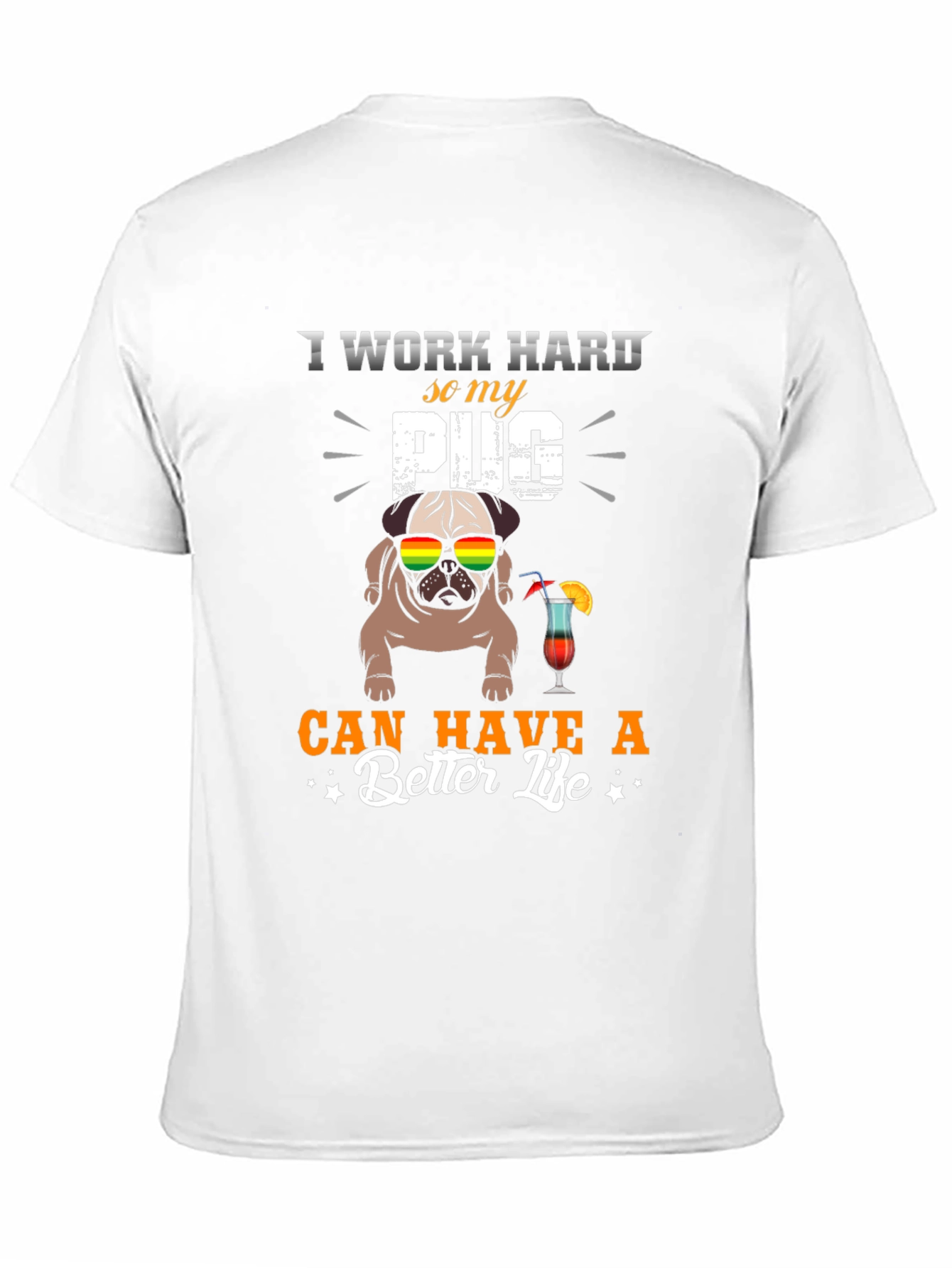 Black I Work Hard For My Pug T-Shirt view 11