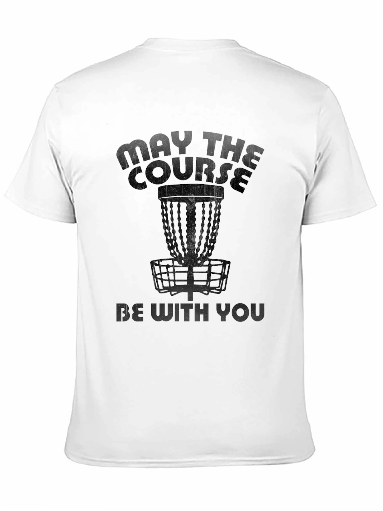Black May The Course Be With You - Disc Golf T-Shirt view 11