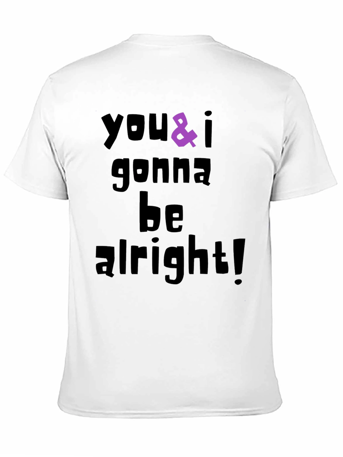 Black You & I Gonna Be Alright Graphic T-Shirt view 11