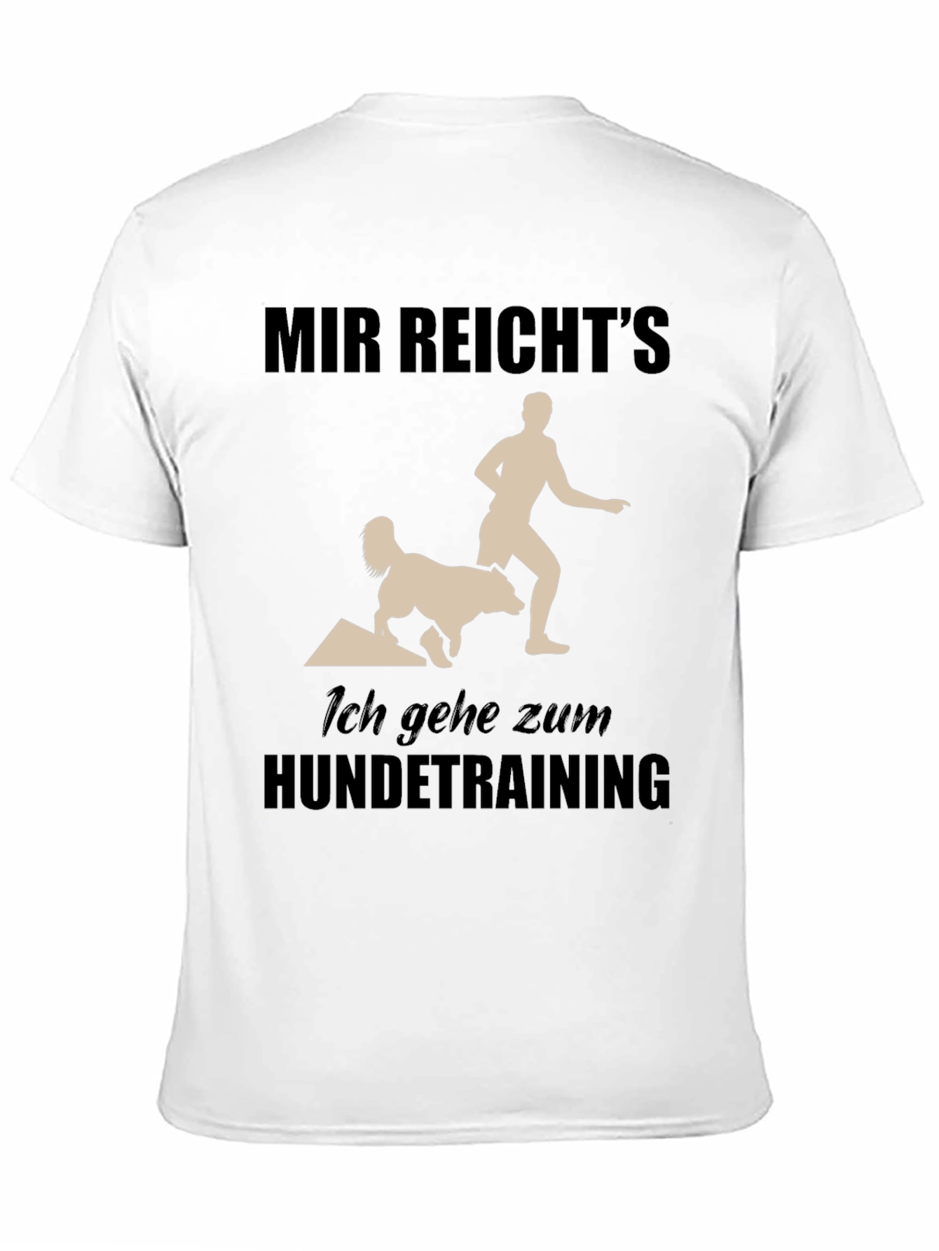 Black Dog Training T-Shirt: Funny German Saying view 11