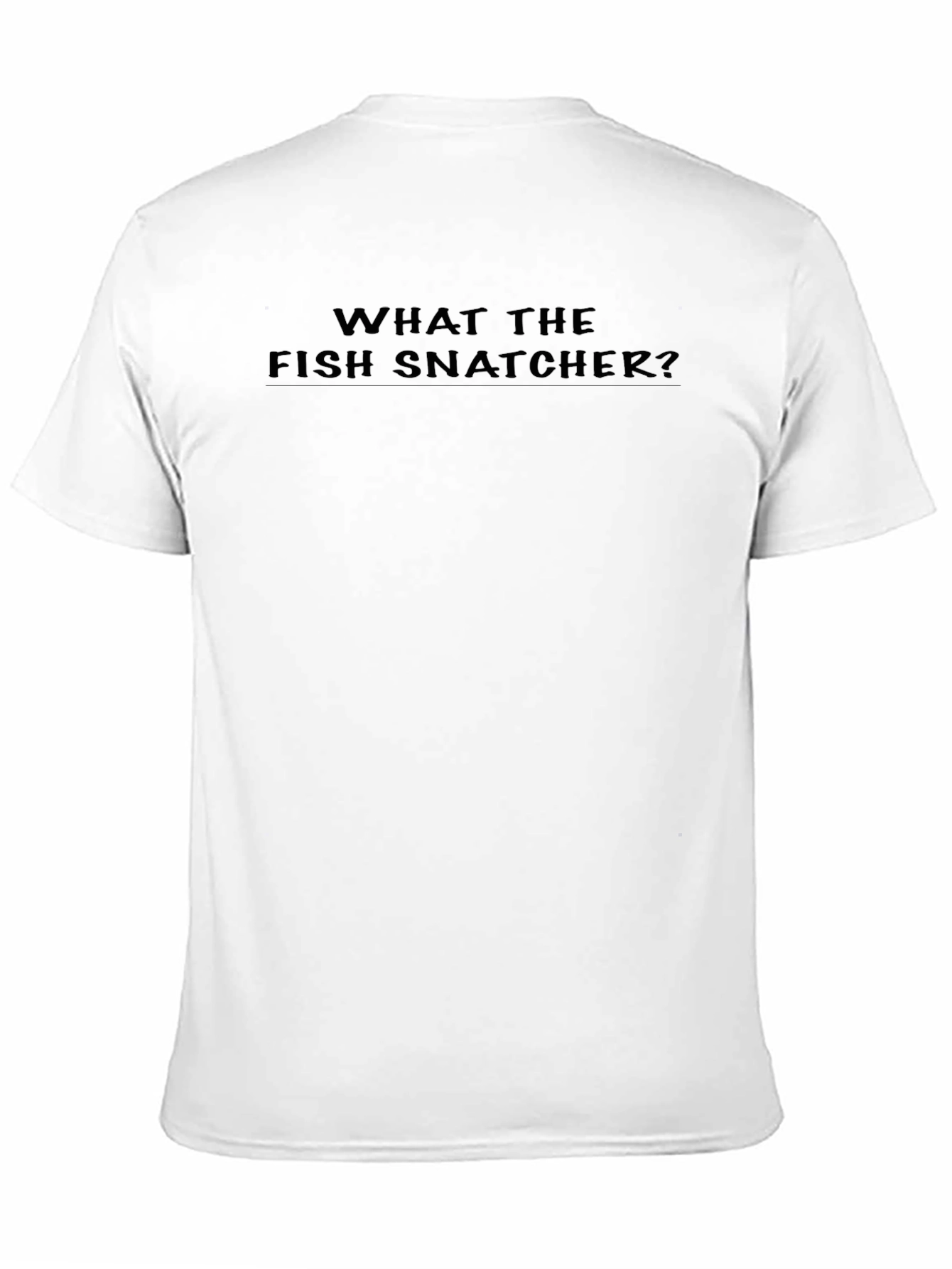 Black What The Fish Snatcher? Black Graphic T-Shirt view 11