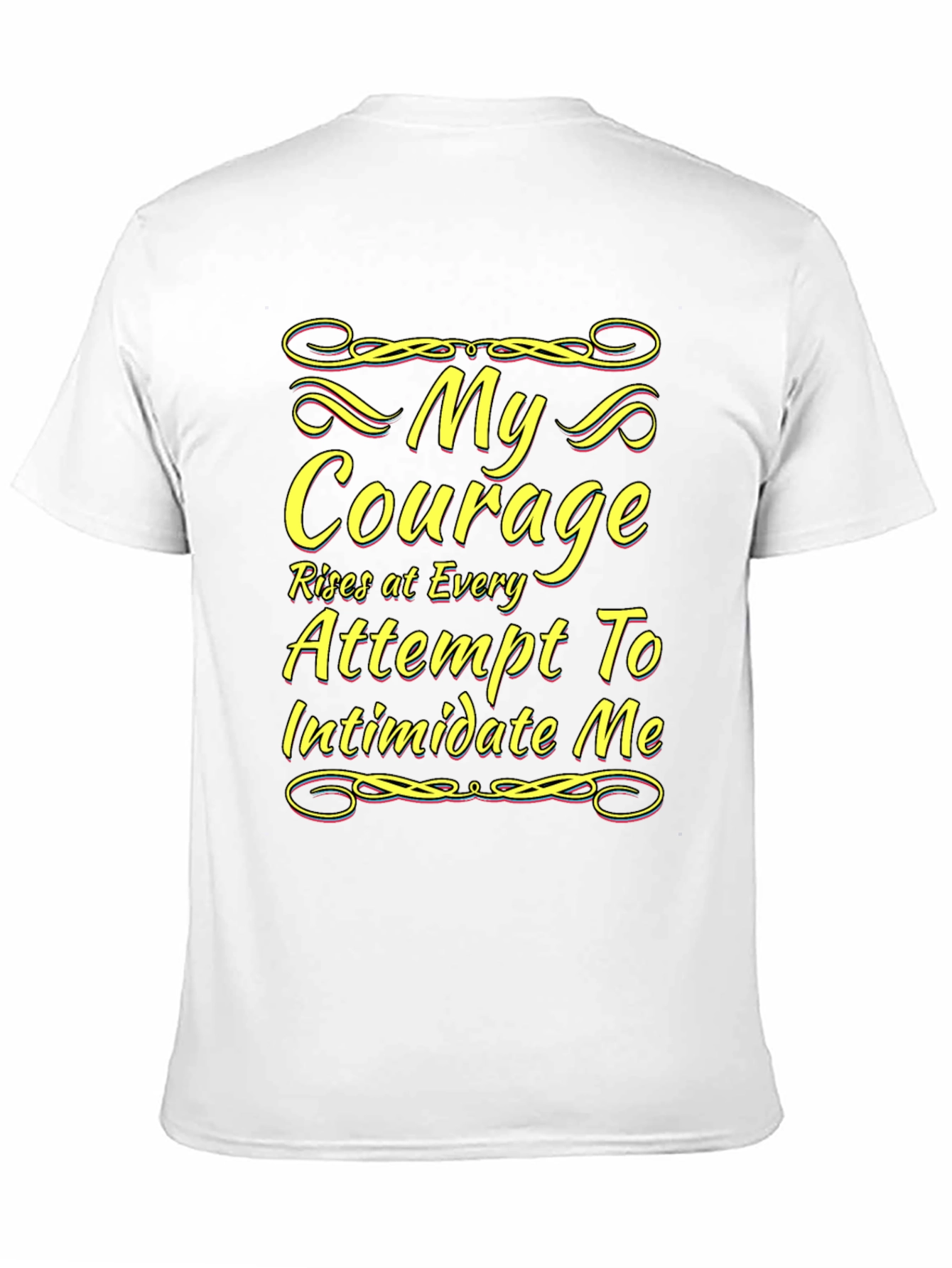 Black My Courage Statement T-Shirt view 11