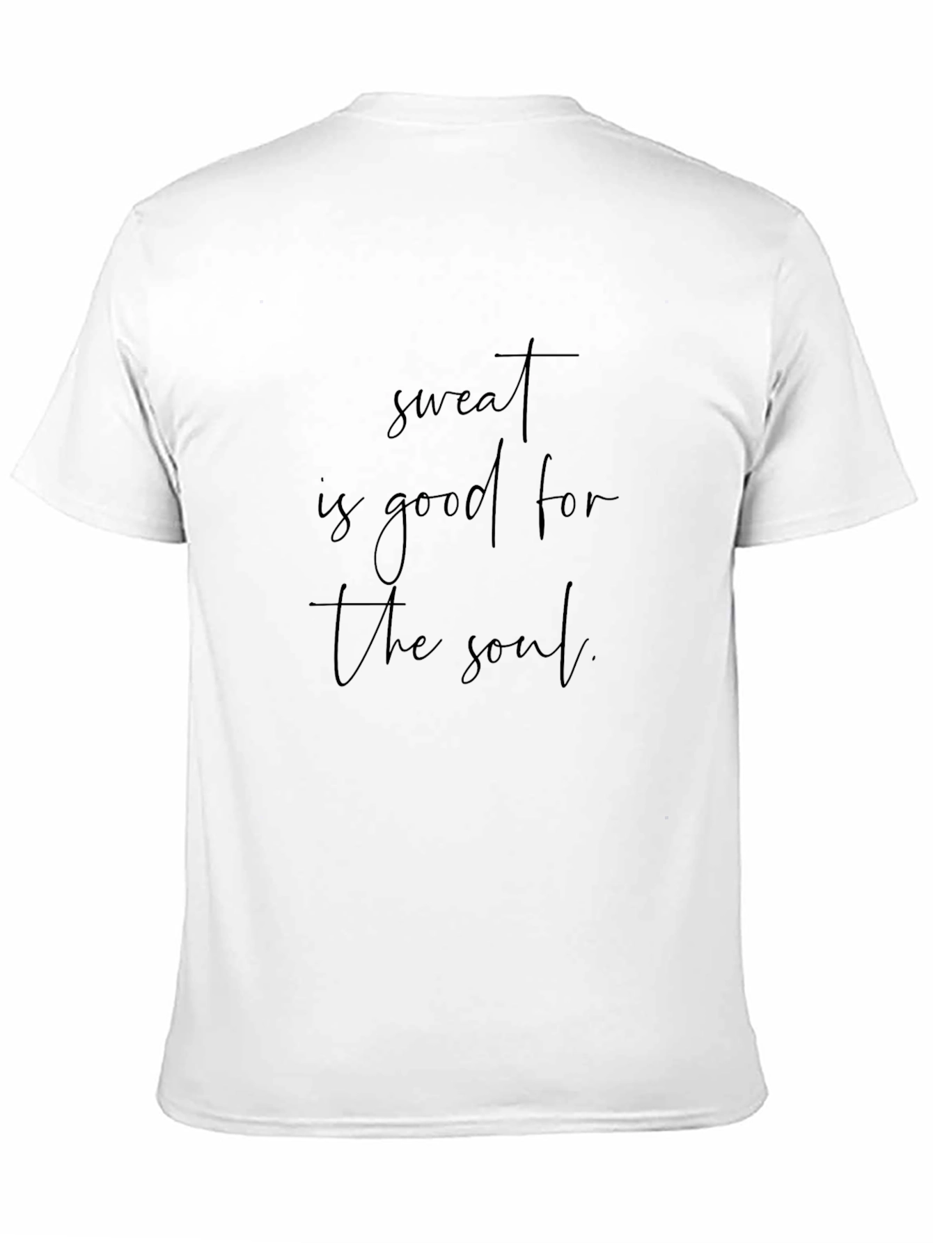 Black Sweat is Good for the Soul Graphic Tee view 11