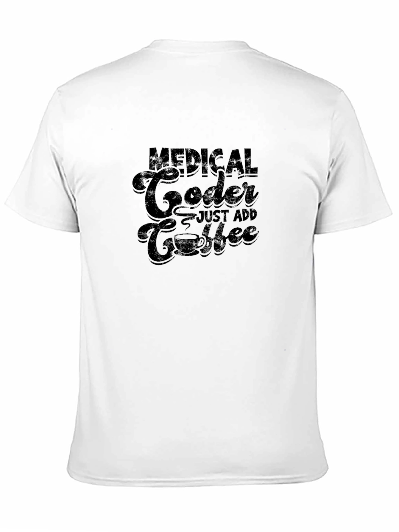 Black Medical Coder Just Add Coffee T-Shirt view 11