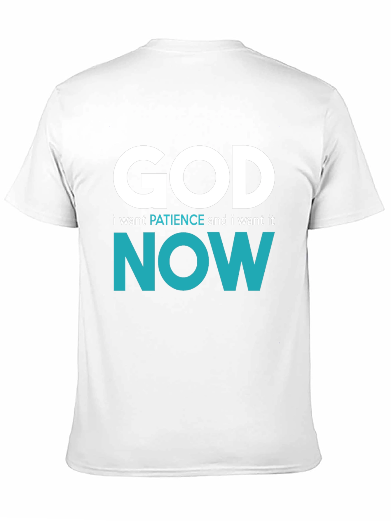 Black God, I Want Patience, and I Want It NOW T-Shirt view 11