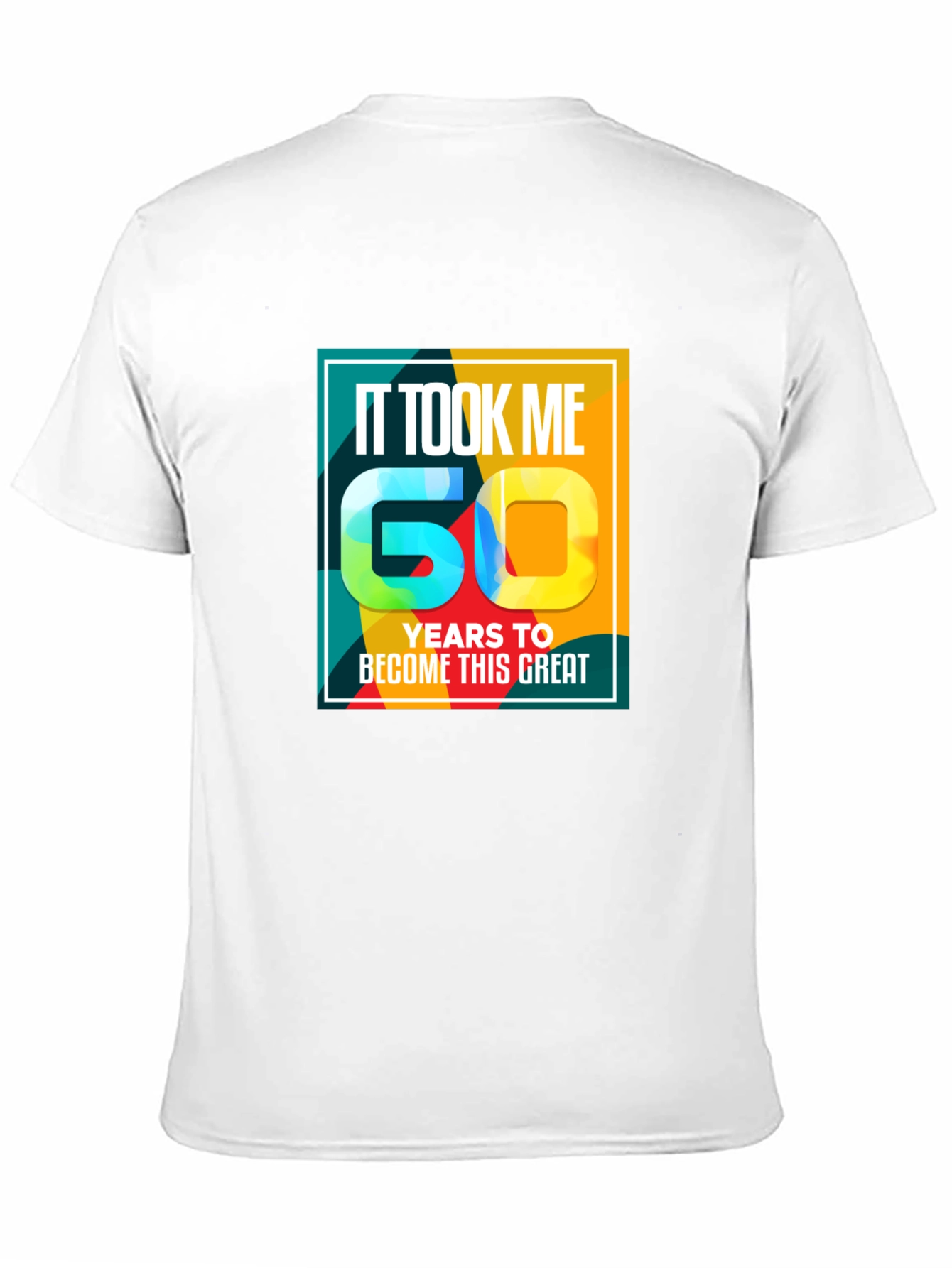 Black 60th Birthday T-Shirt: It Took Me 60 Years view 11