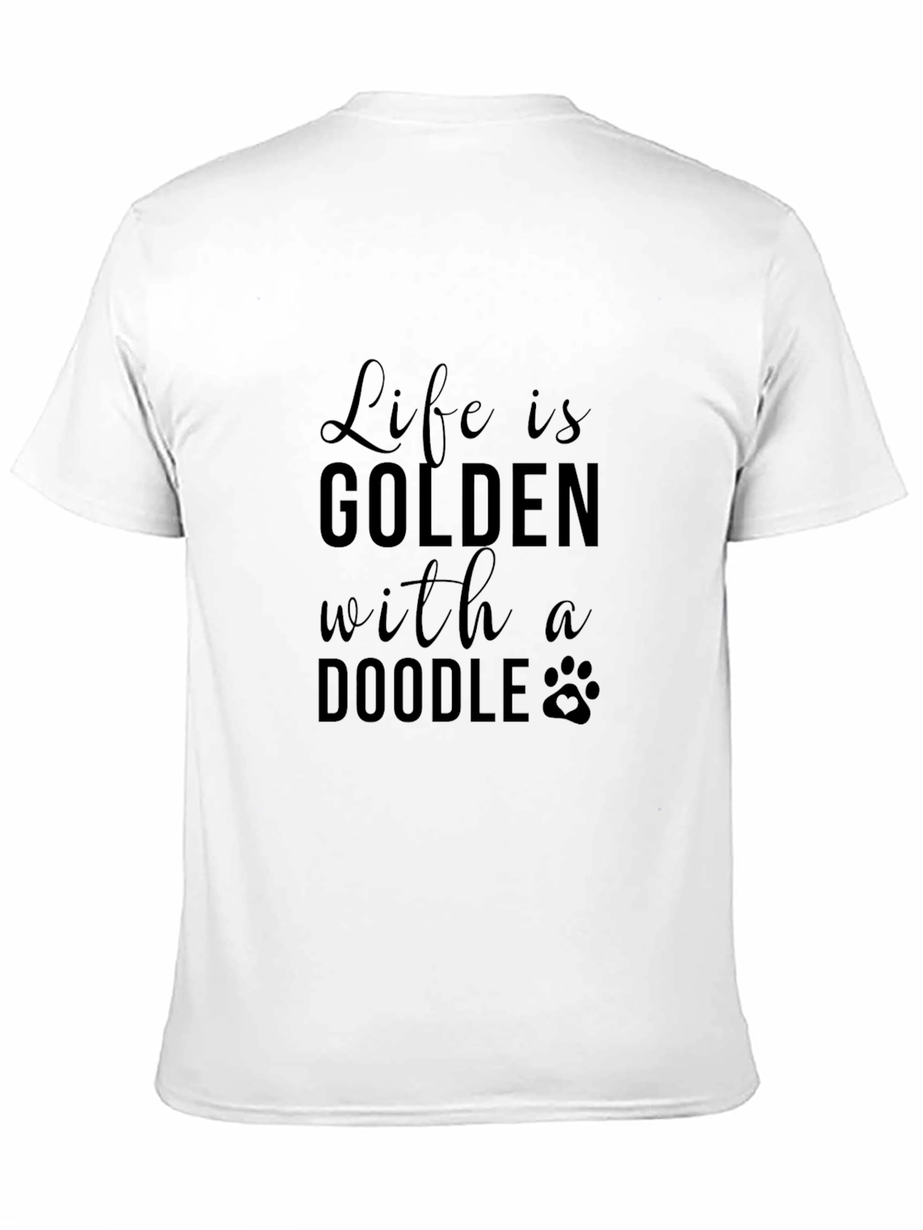 Black Golden Doodle T-Shirt - Life is Golden Tee view 11