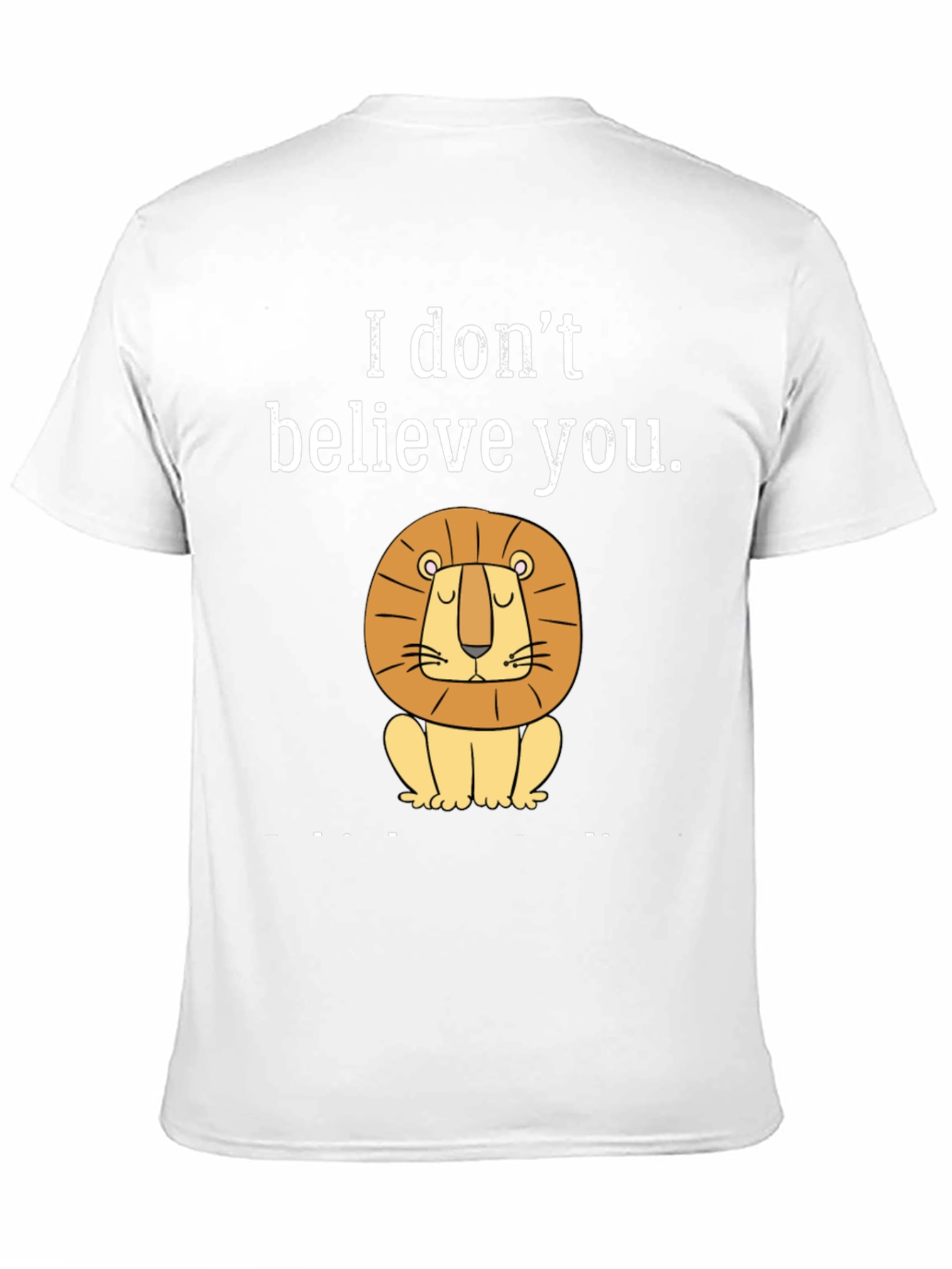 Black Funny "I Don't Believe You" Lion Graphic T-Shirt view 11