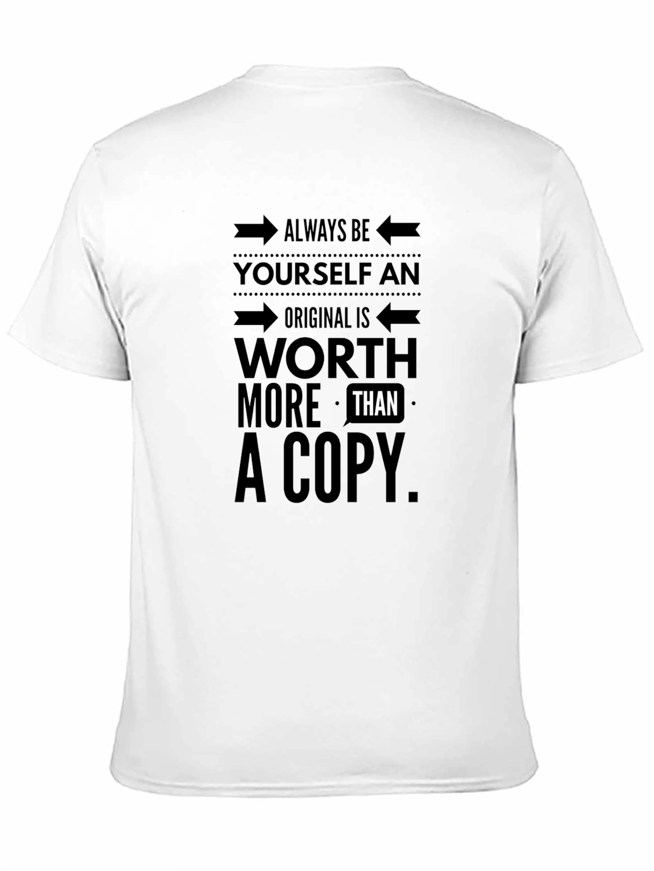 Black Be Yourself Original T-Shirt - Motivational Design view 11