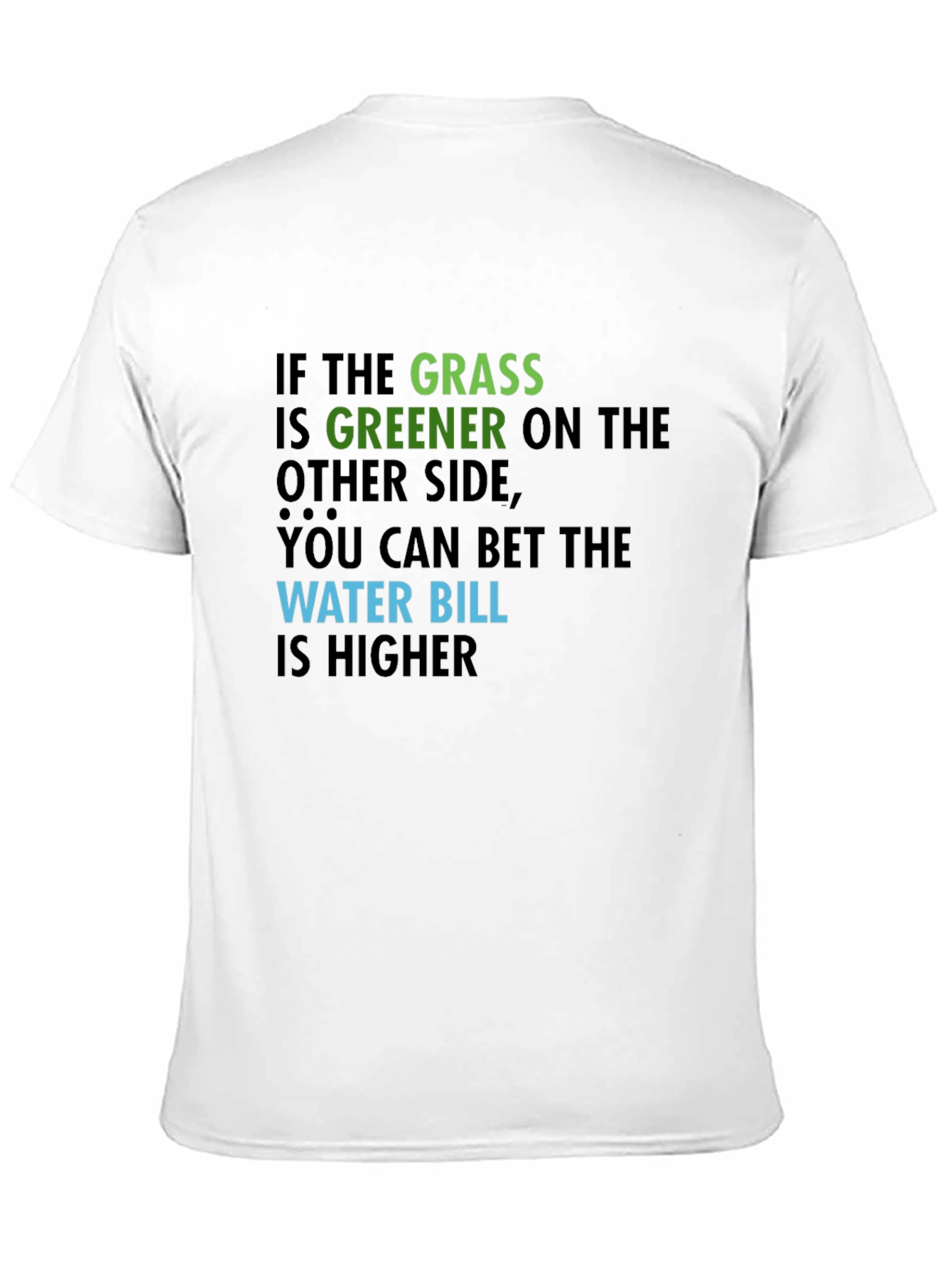 Black Greener Grass Humor T-Shirt view 11