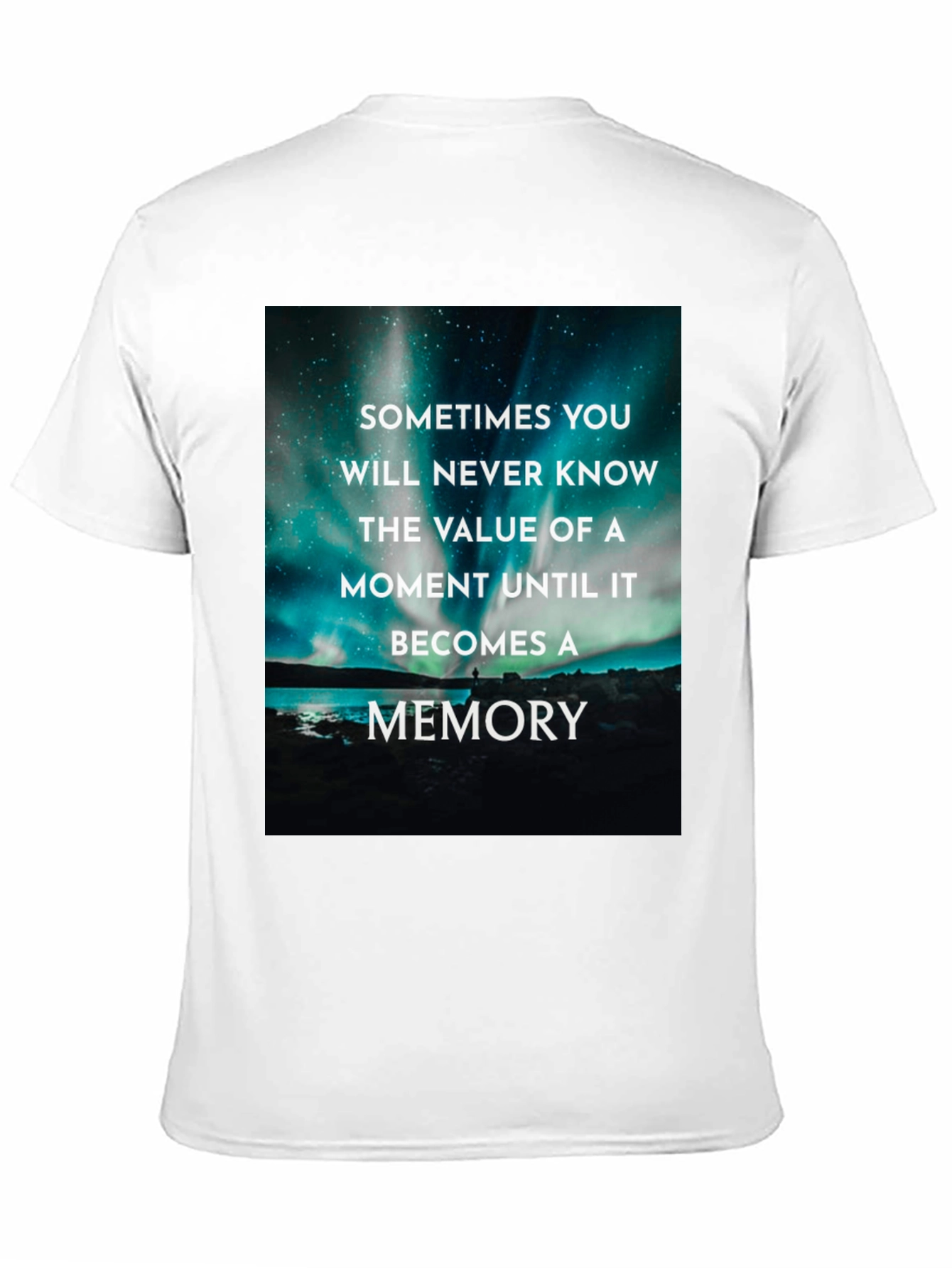 Inspirational Memory T-Shirt - 11