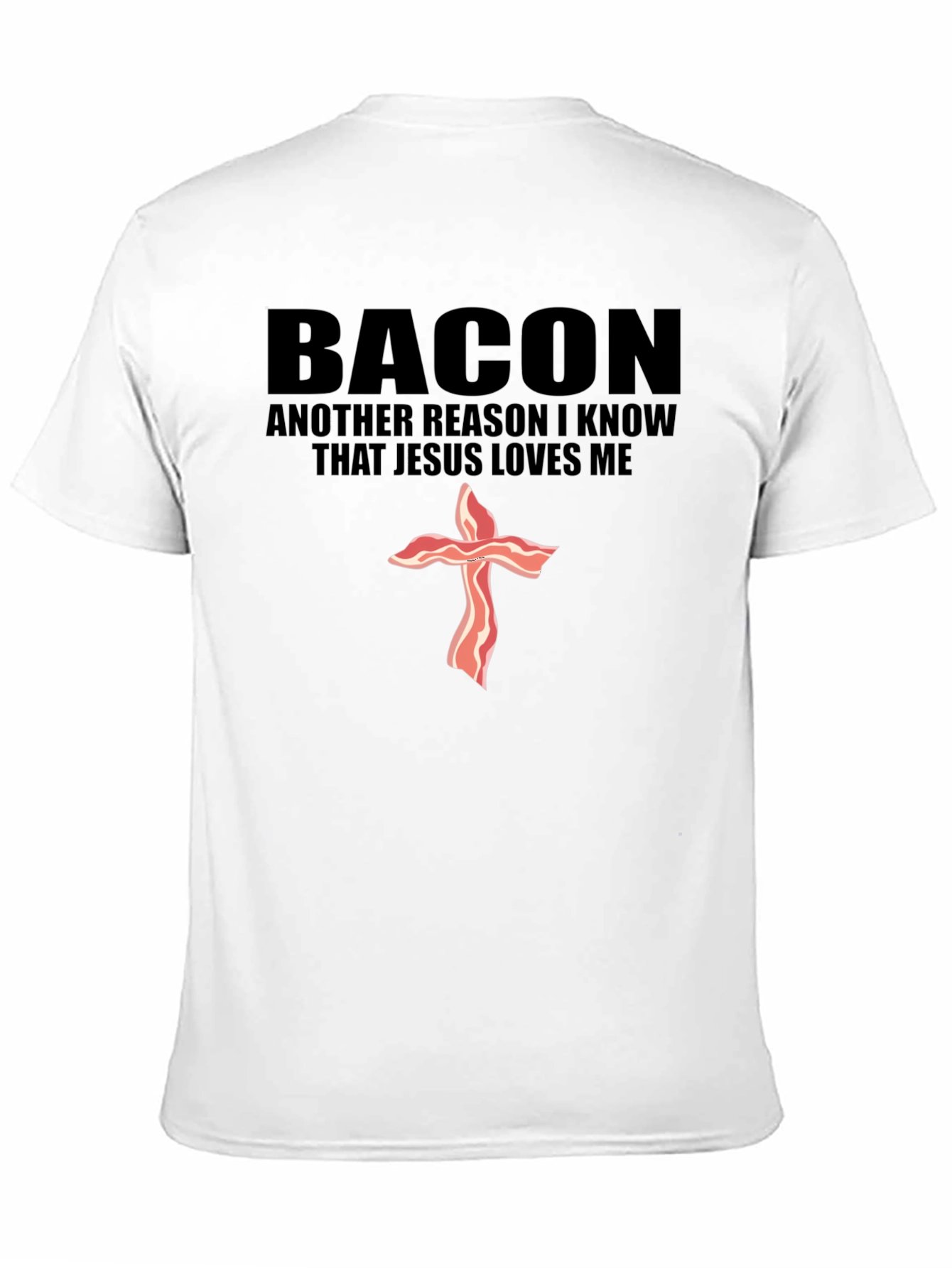 Black Bacon Jesus Loves Me Black T-Shirt view 11