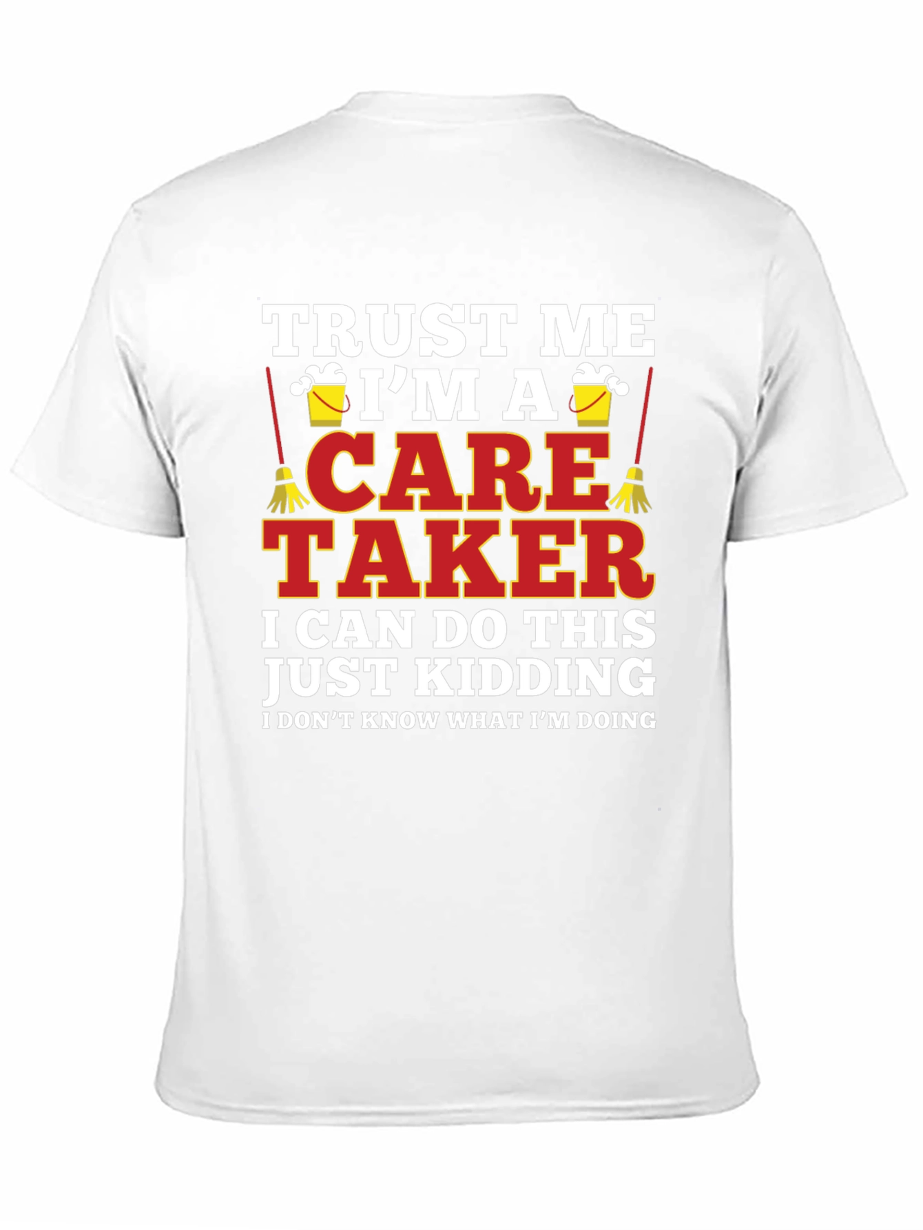 Black Funny Caretaker T-Shirt - Trust Me I'm A Caretaker view 11