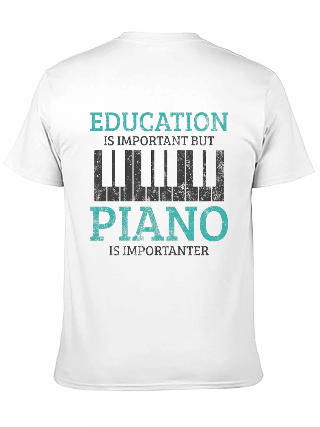 Black Education is Important But Piano is Importanter T-Shirt view 11