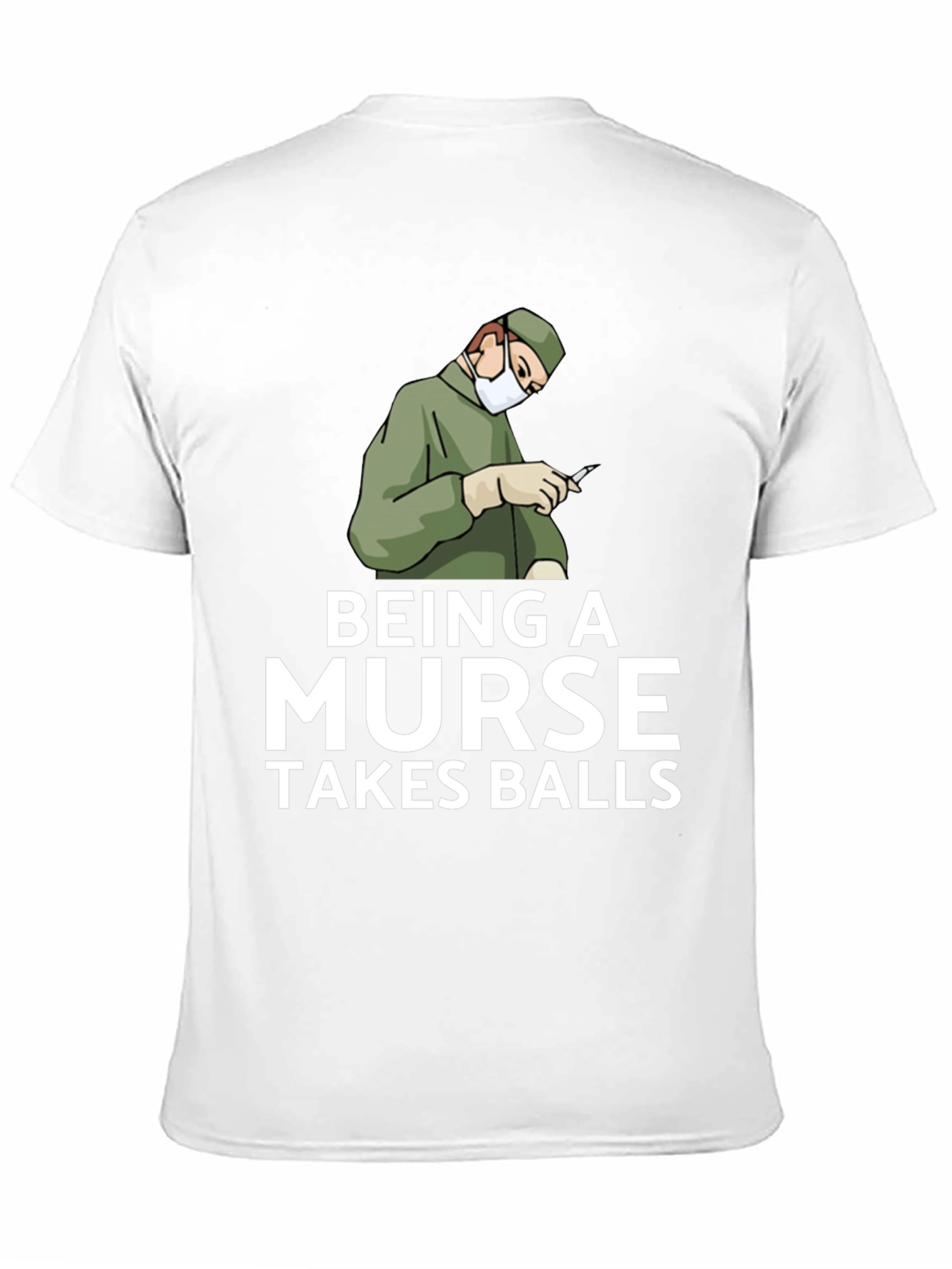 Black Being A Nurse Takes Balls Graphic T-Shirt view 11