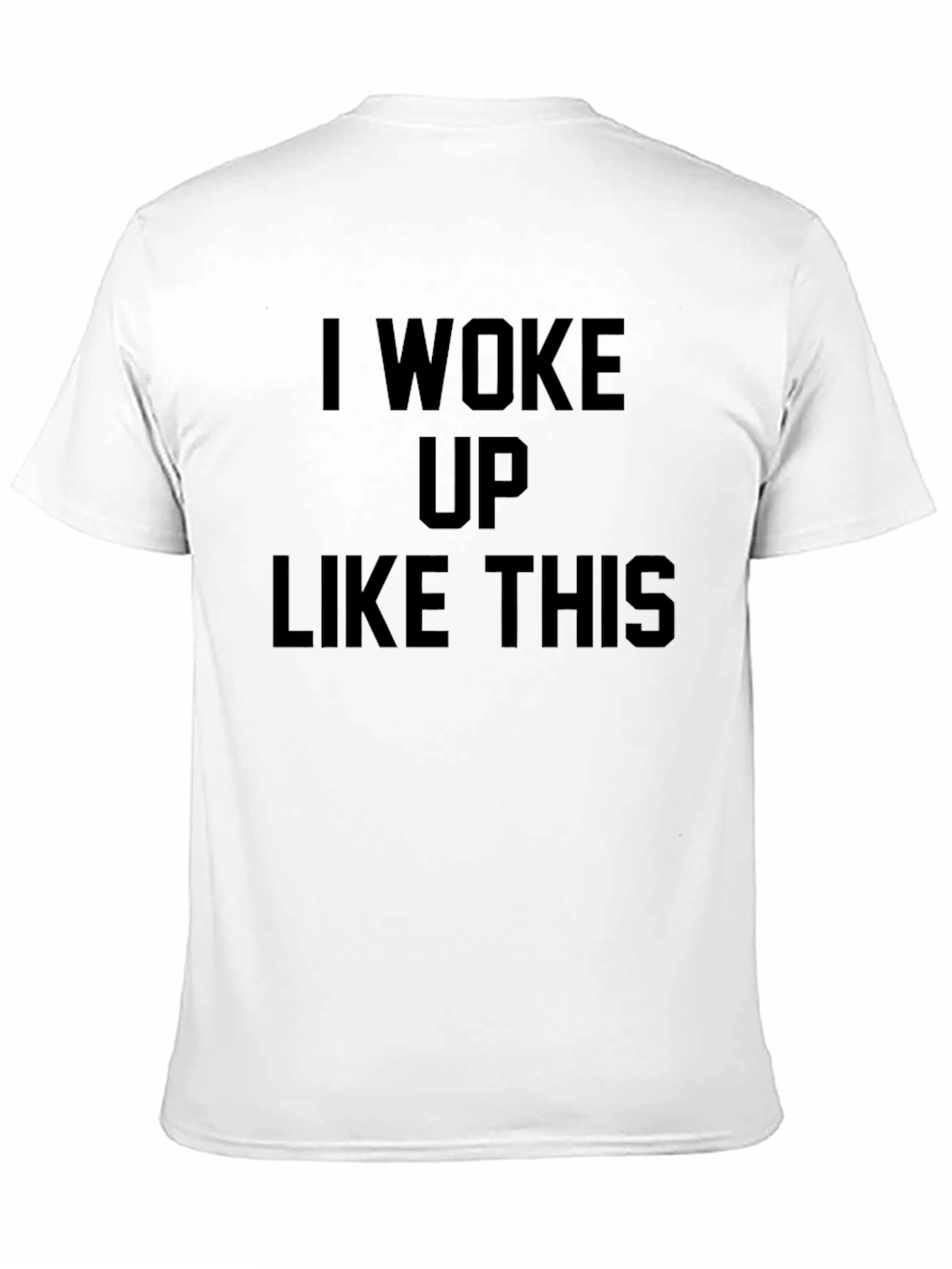 Black I Woke Up Like This - Graphic Tee view 11