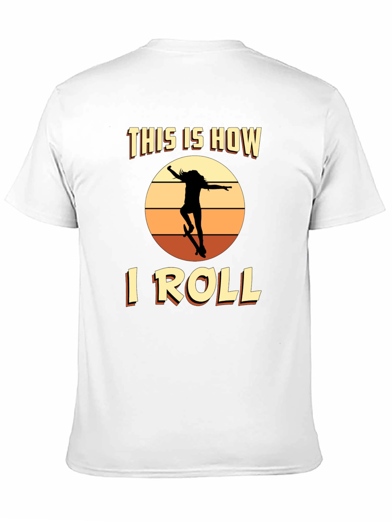 Black This is How I Roll Skateboard T-Shirt view 11