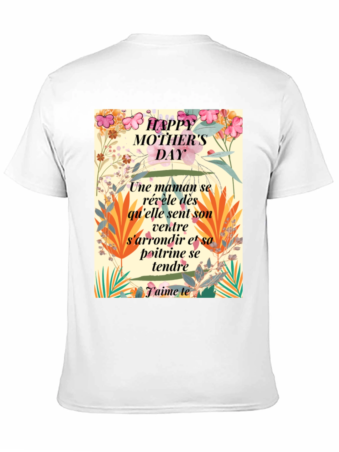 Floral Happy Mother's Day T-Shirt - French Text Design - 11