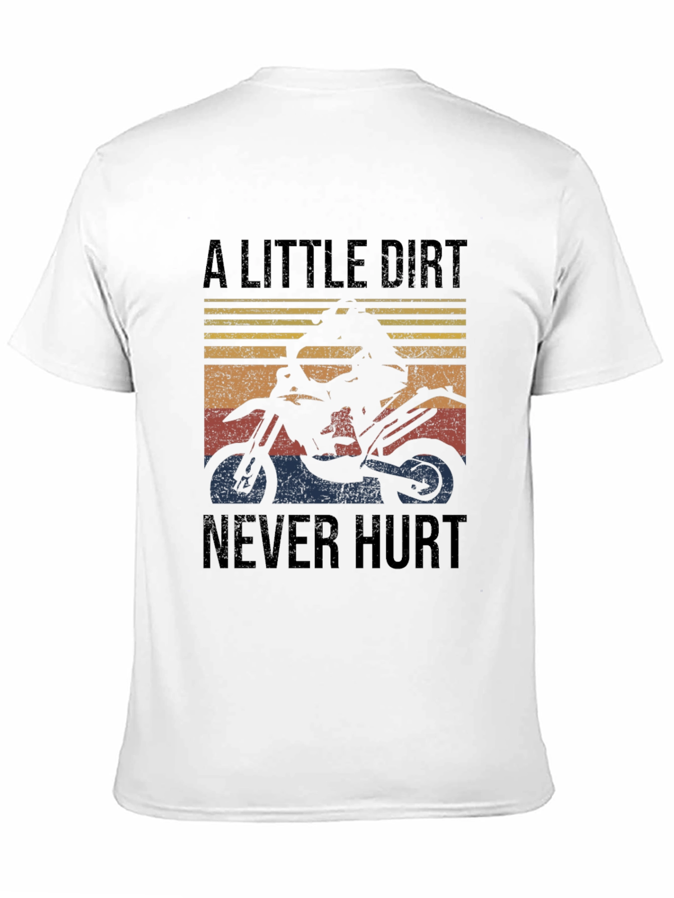 Black A Little Dirt Never Hurt Black T-Shirt - Motocross Rider Design view 11