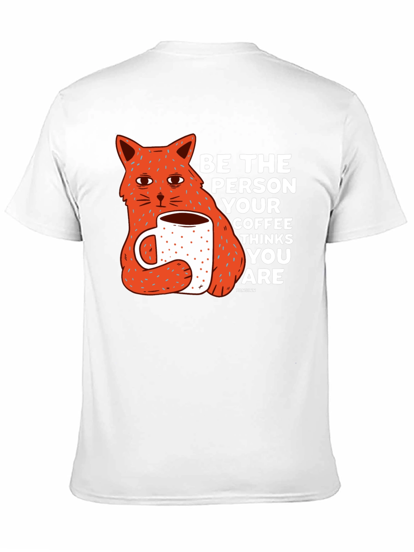 Black Cat & Coffee Graphic Tee - Be the Person Your Coffee Thinks You Are view 11