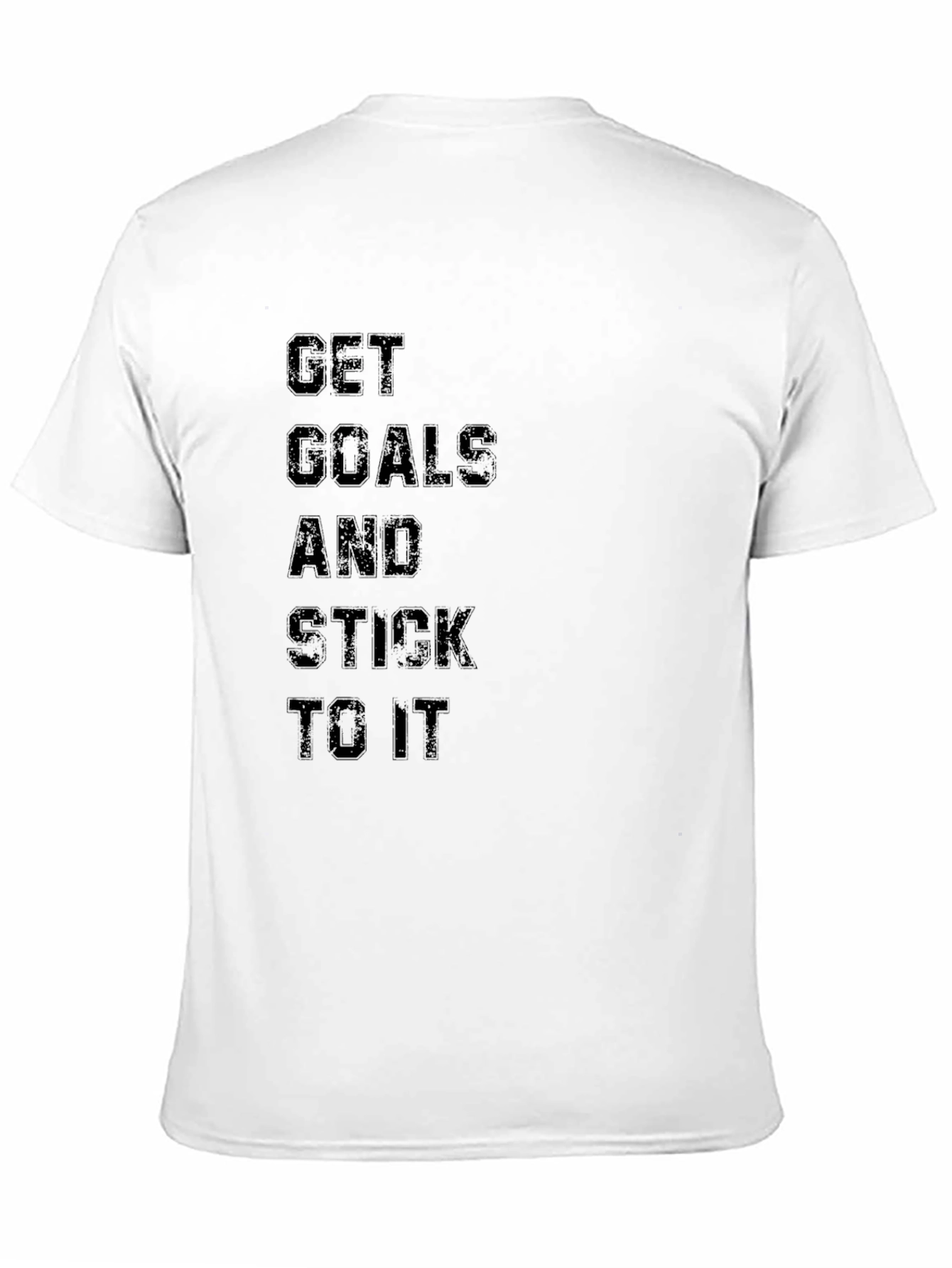 Motivational Black T-Shirt - Get Goals and Stick To It - 11