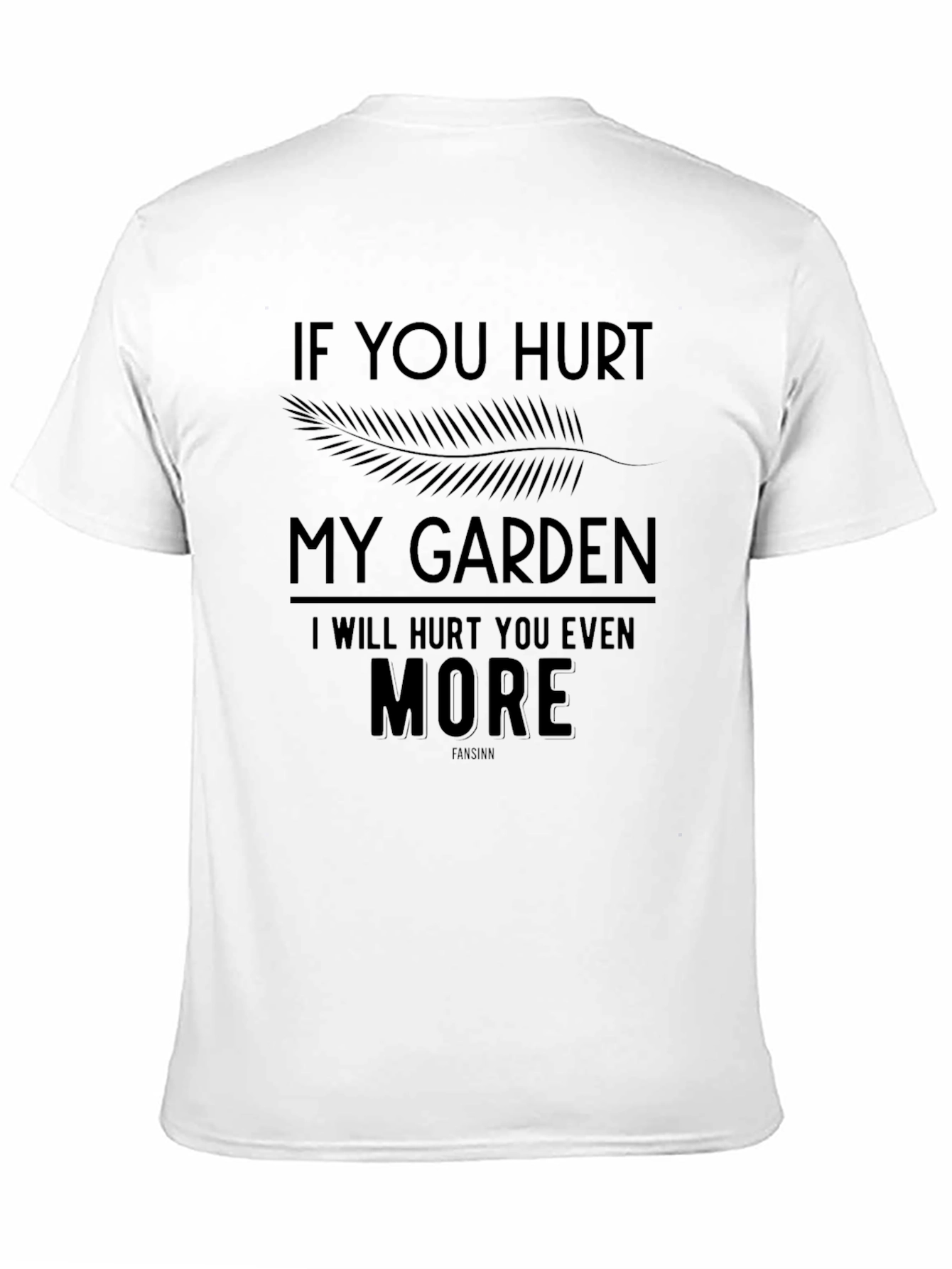 Black Hurt My Garden T-Shirt view 11