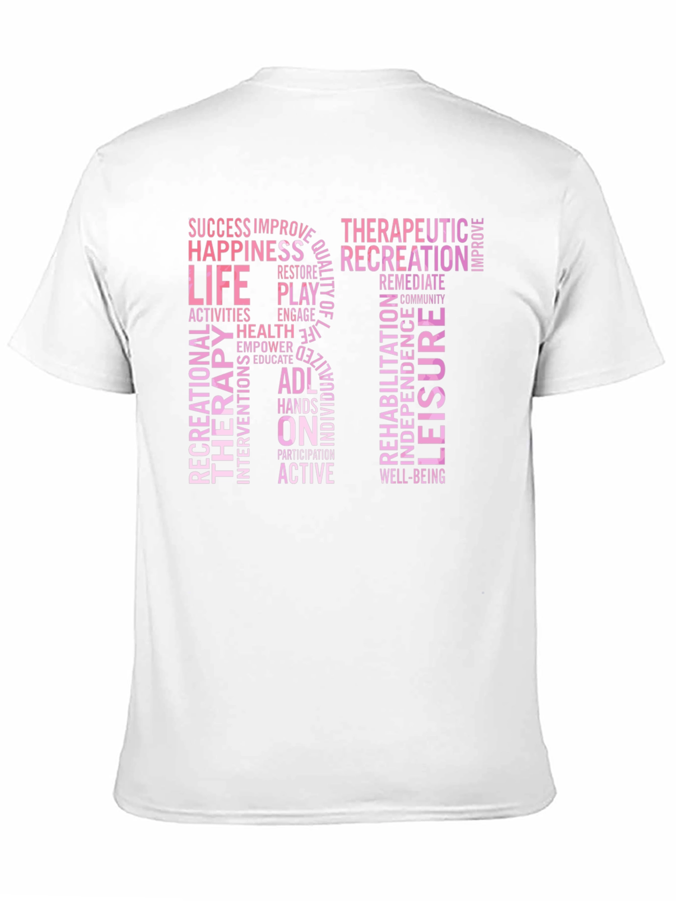 Recreational Therapy T-Shirt - 11