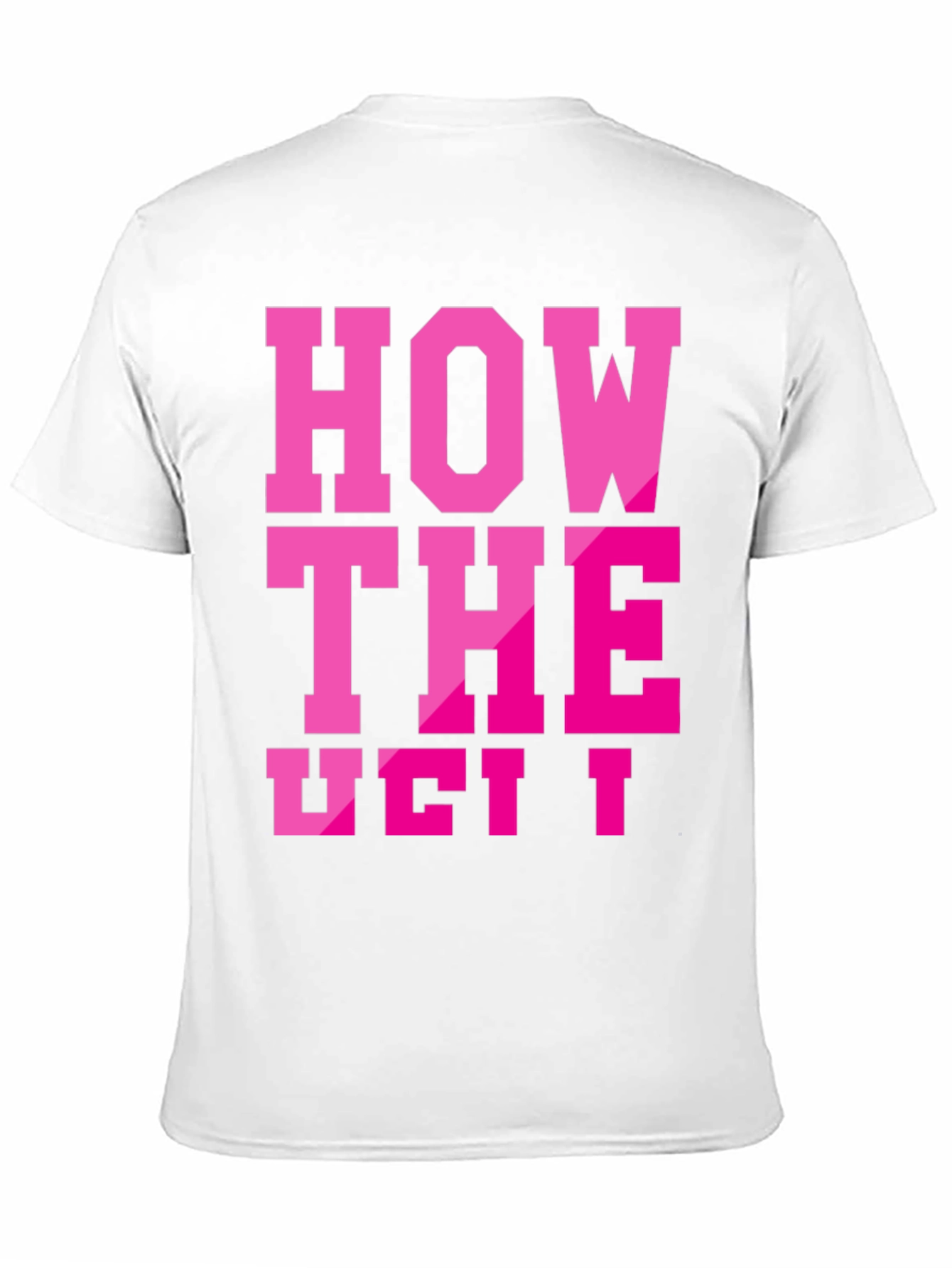 Black How the Ueit Funny T-Shirt view 11