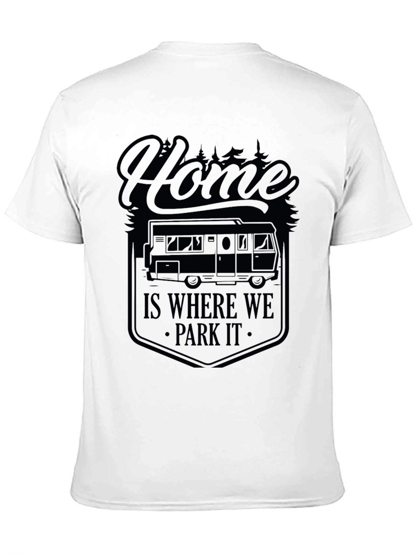 Black Home Is Where We Park It Camping T-Shirt view 11