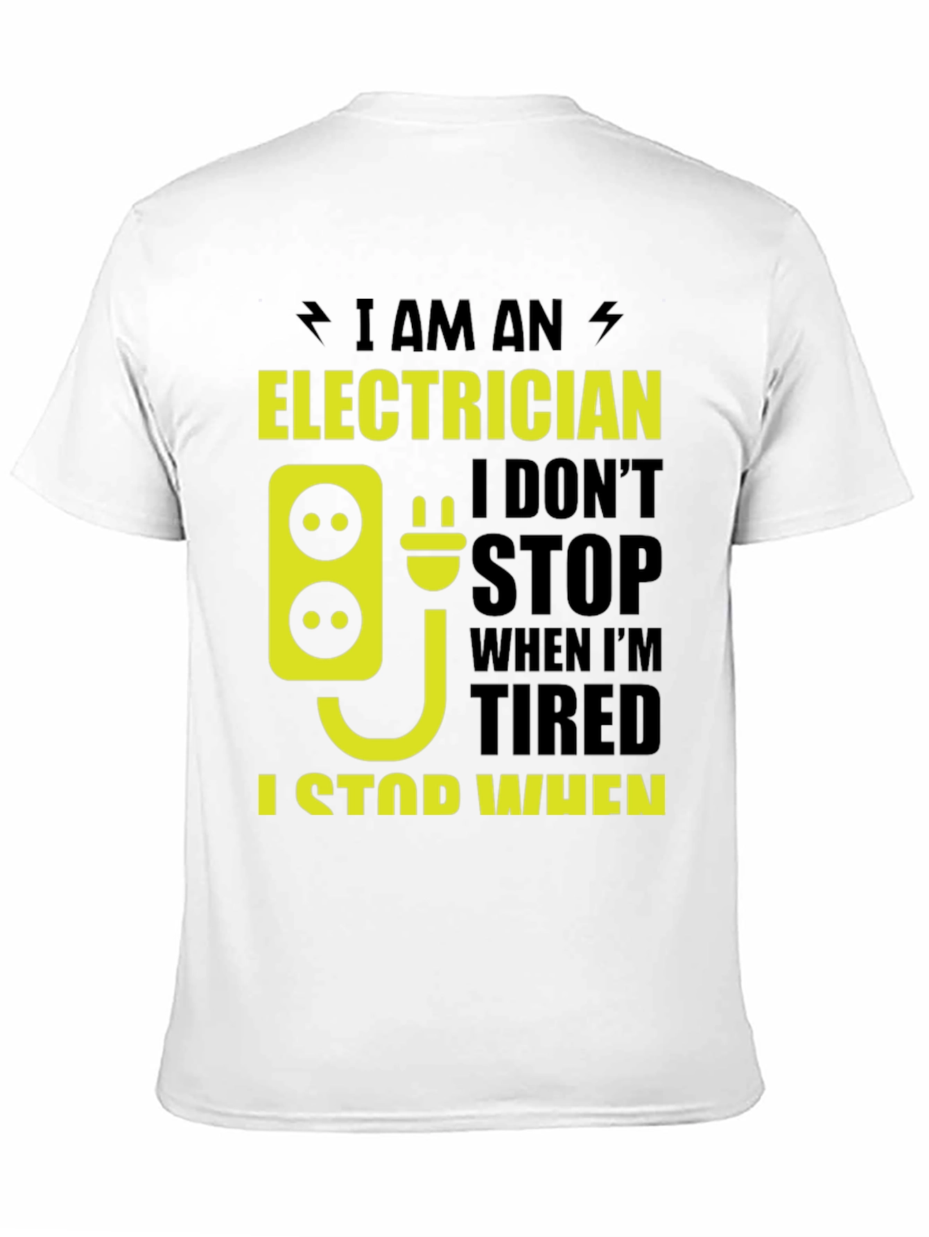 Black Electrician T-Shirt - Funny I Stop When Done Tee view 11