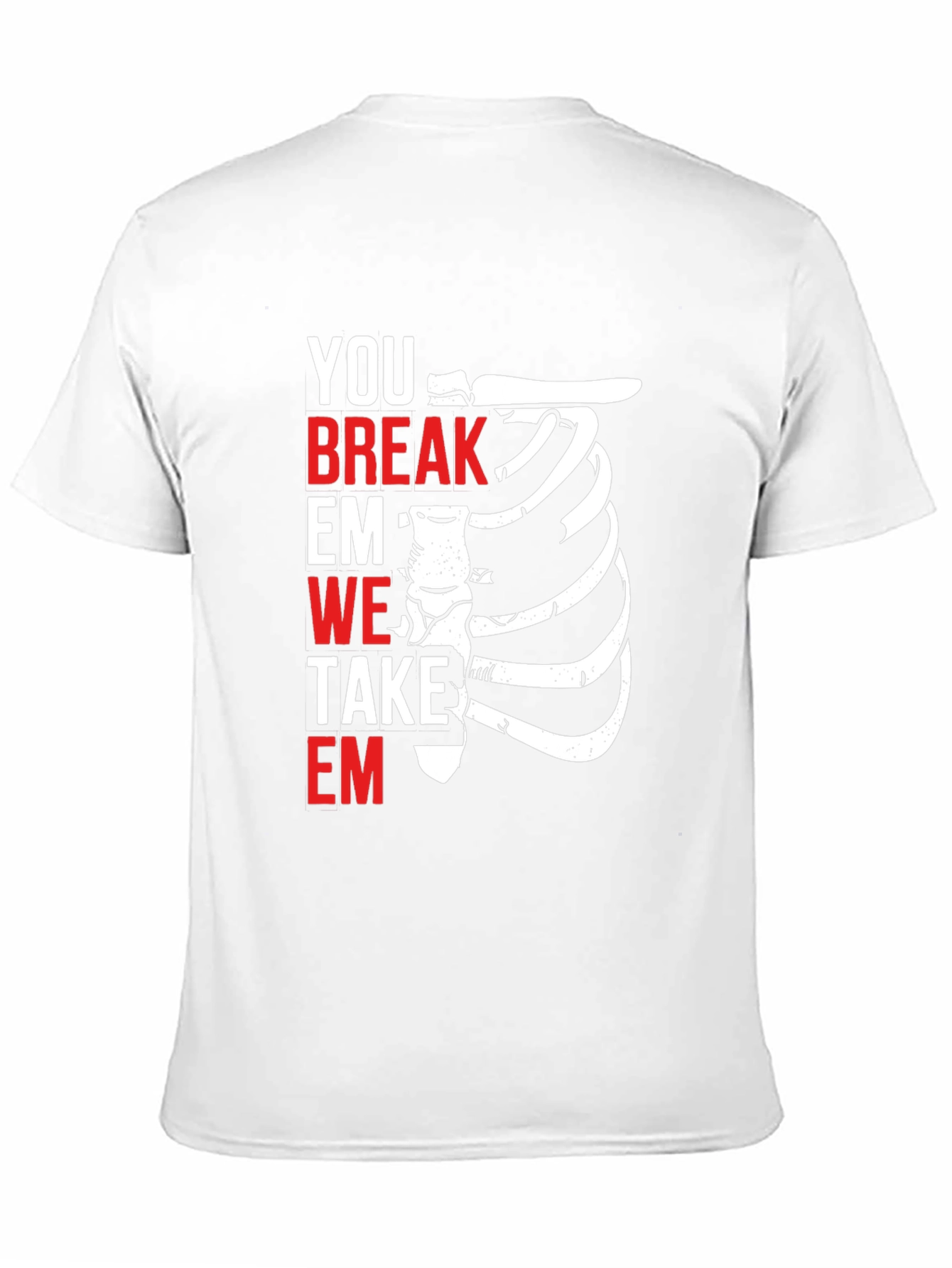Black Funny Medical T-Shirt - You Break Em We Take Em view 11