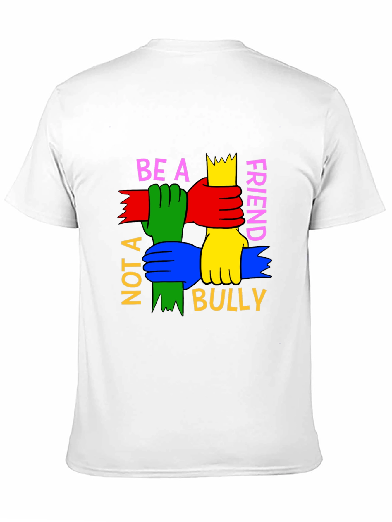 Black Be A Friend T-Shirt: Anti-Bullying Tee view 11