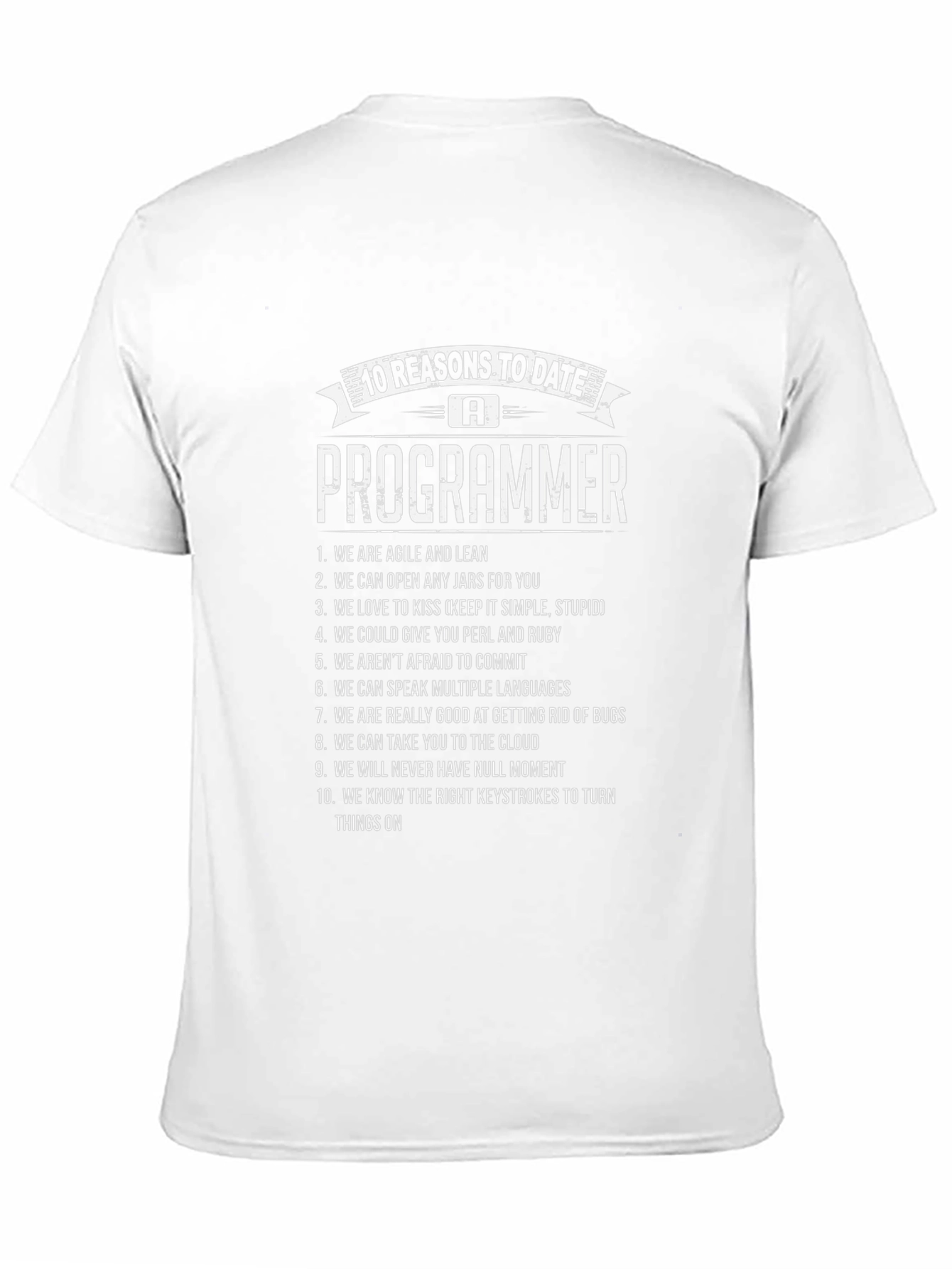 Black 10 Reasons To Date a Programmer T-Shirt view 11