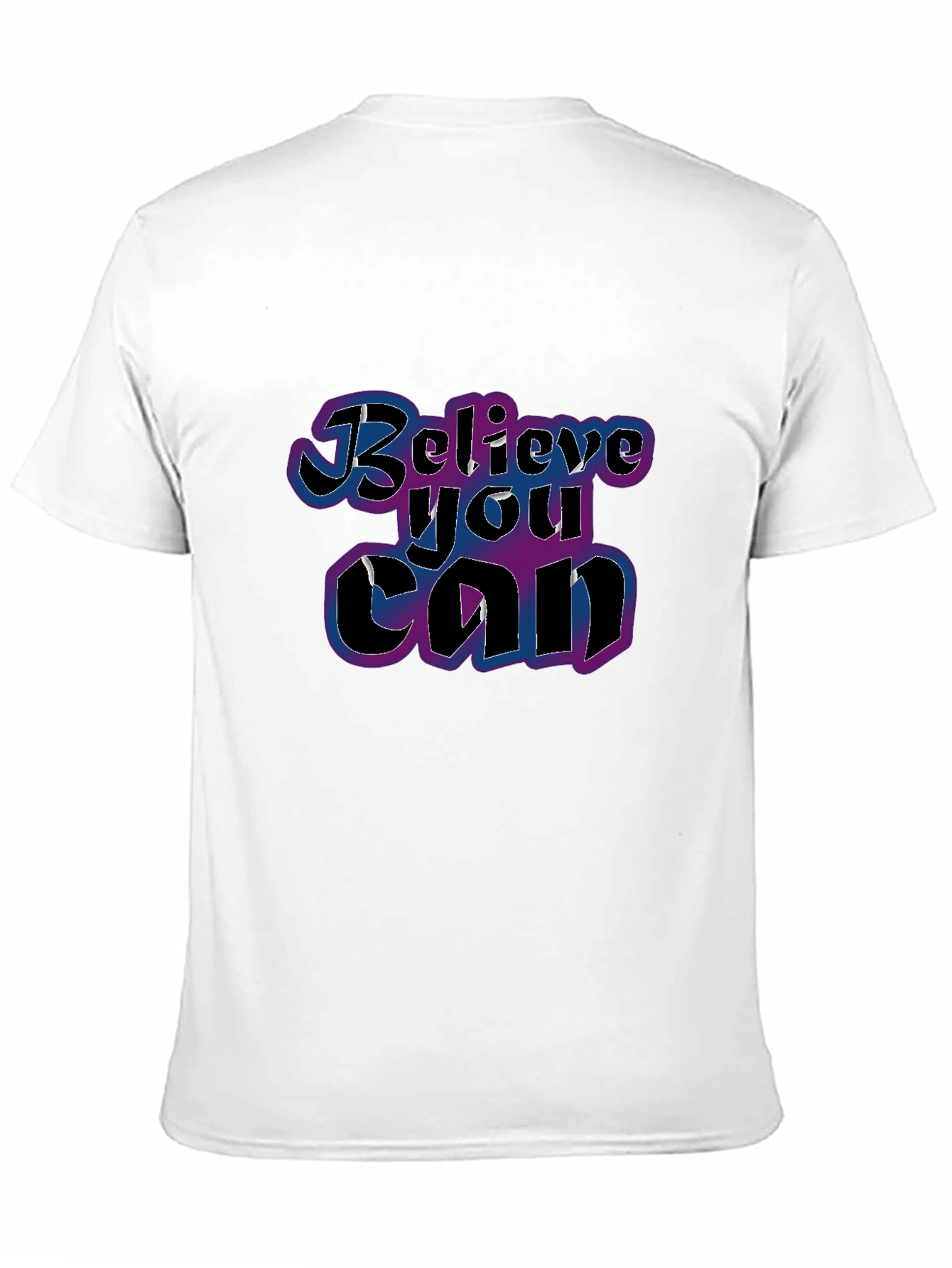 Black Believe You Can T-Shirt - Motivational Graphic Tee view 11
