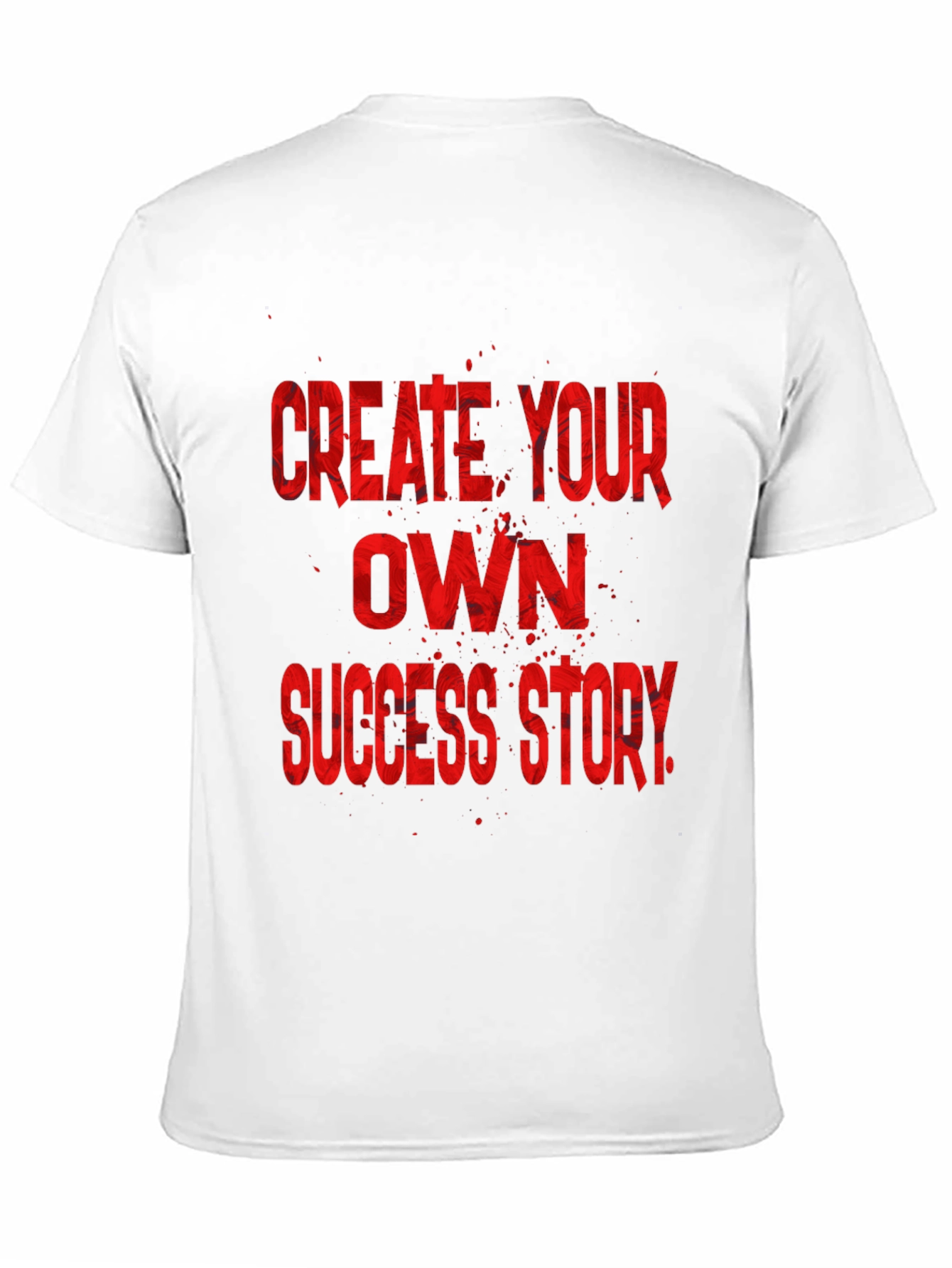 Black Create Your Own Success Story Black T-Shirt view 11