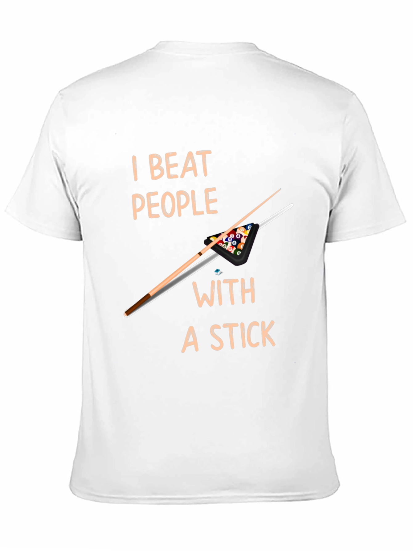 Black I Beat People With a Stick T-Shirt - Billiards  view 11