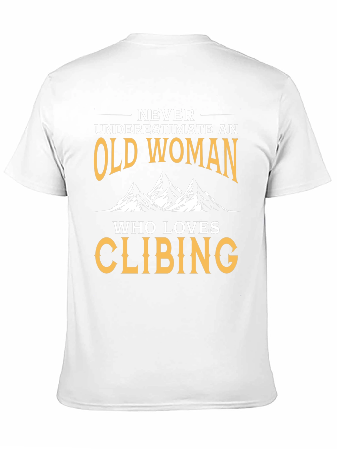 Black Funny Old Woman Climbing T-Shirt view 11