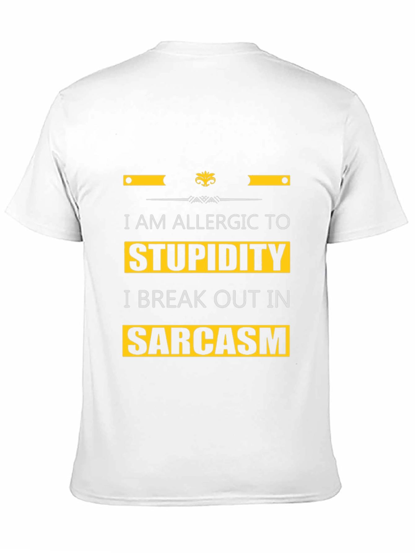 Black Allergic to Stupidity Sarcasm T-Shirt view 11