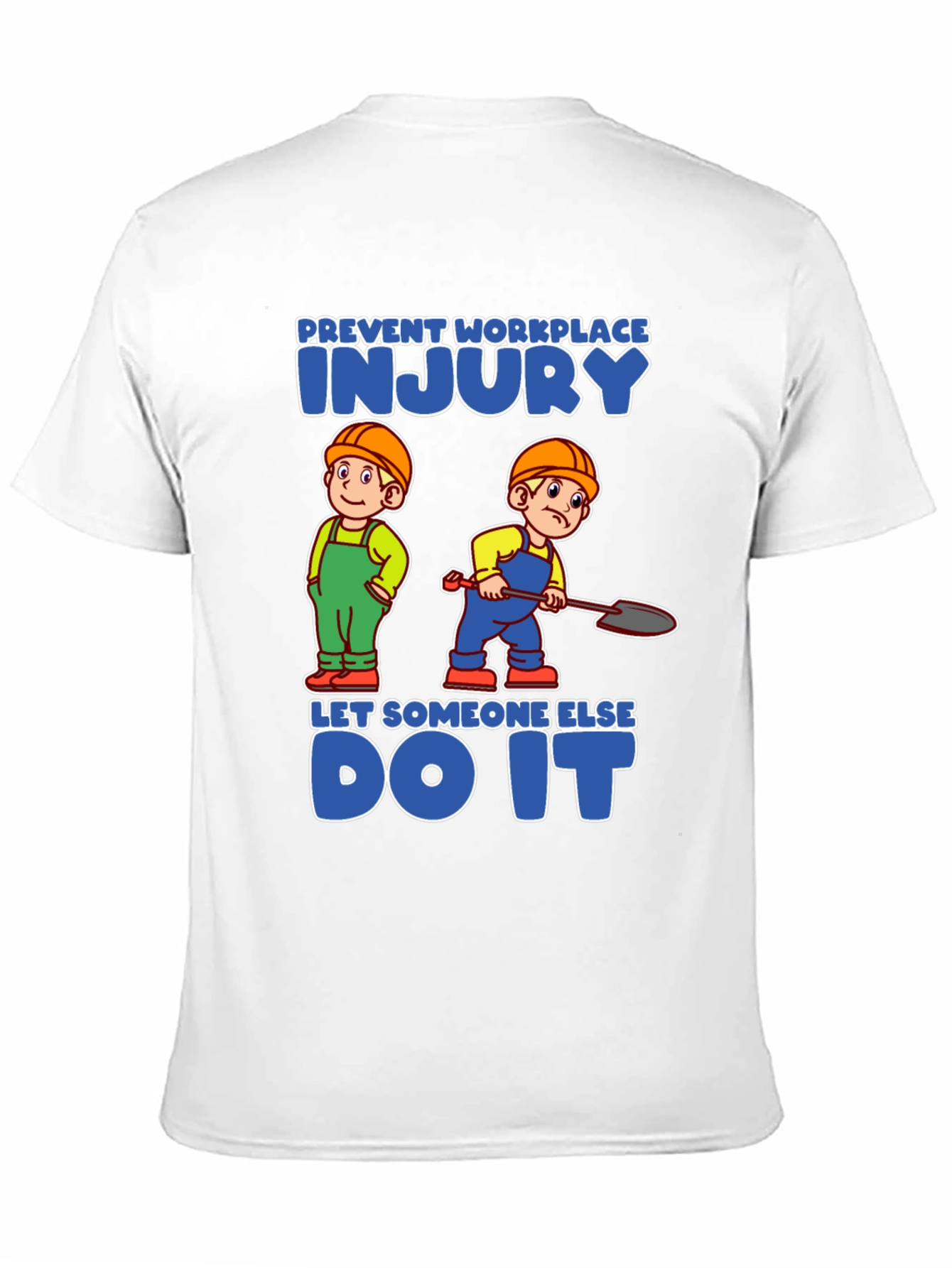 Black Prevent Workplace Injury T-Shirt view 11