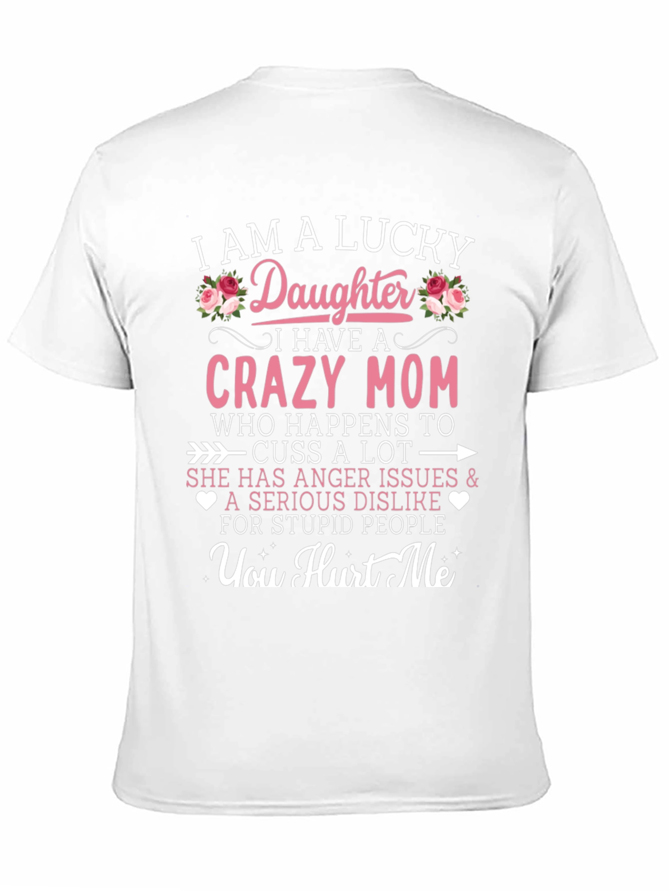 Black Lucky Daughter Crazy Mom Graphic Tee view 11
