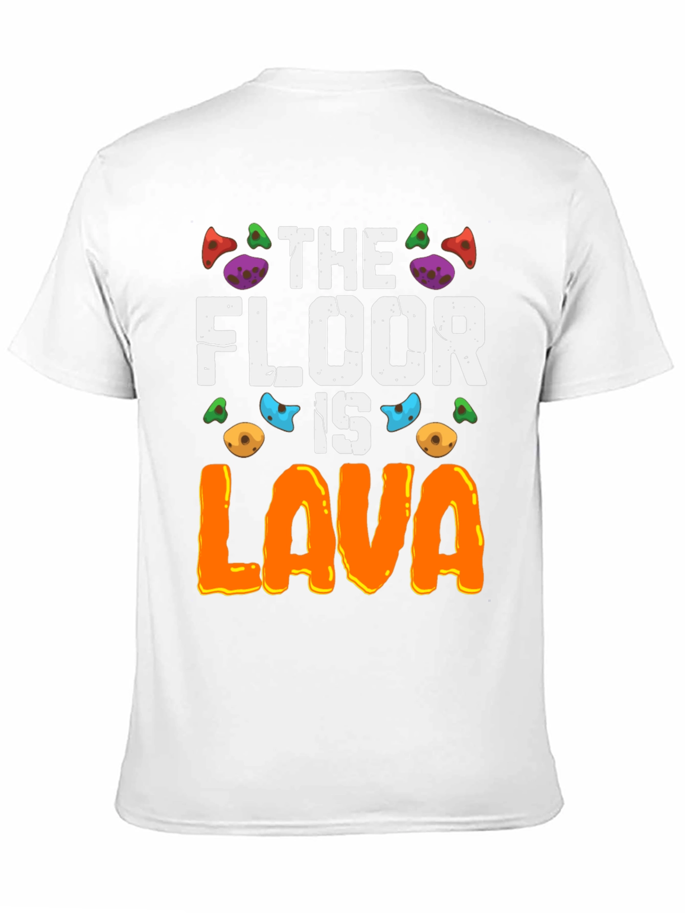 Black The Floor Is Lava T-Shirt view 11