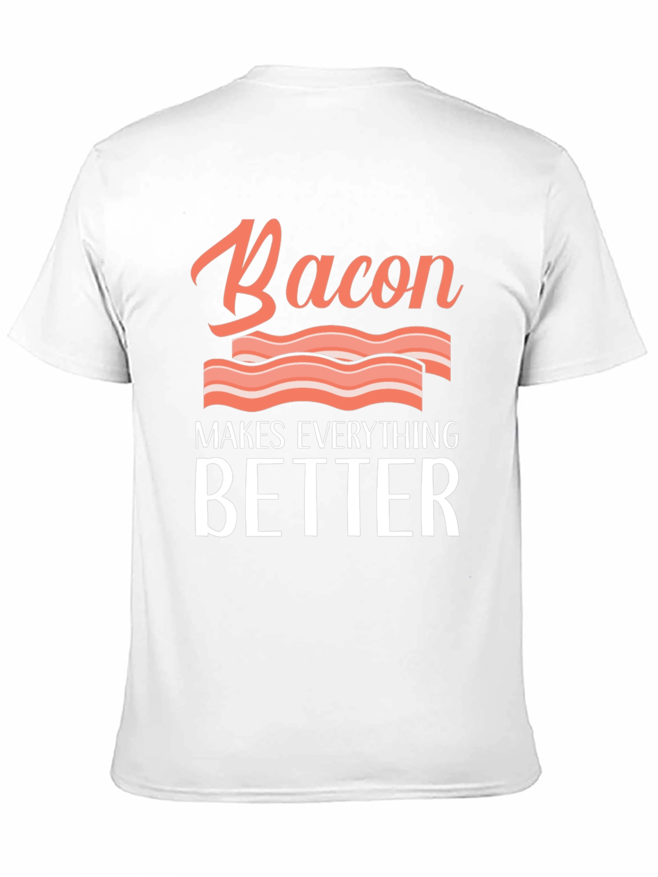 Black Bacon Makes Everything Better Graphic Tee view 11