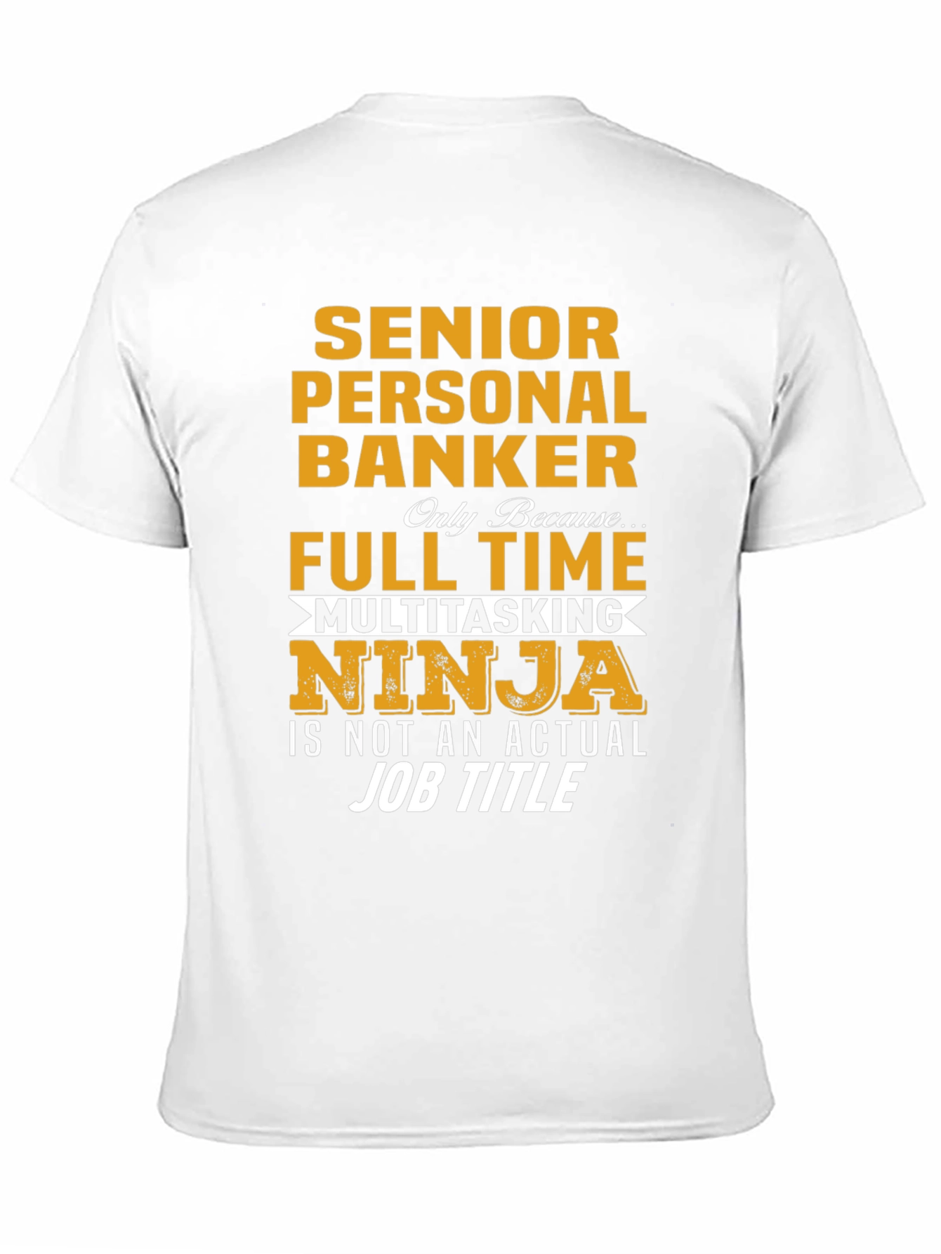 Black Senior Personal Banker Funny Job Title T-Shirt view 11