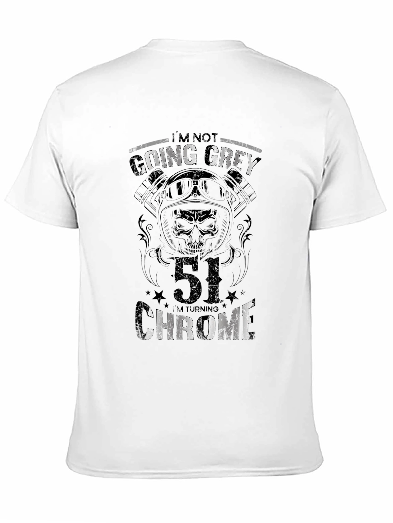 Black 51st Birthday Biker T-Shirt - I'm Not Going Grey view 11