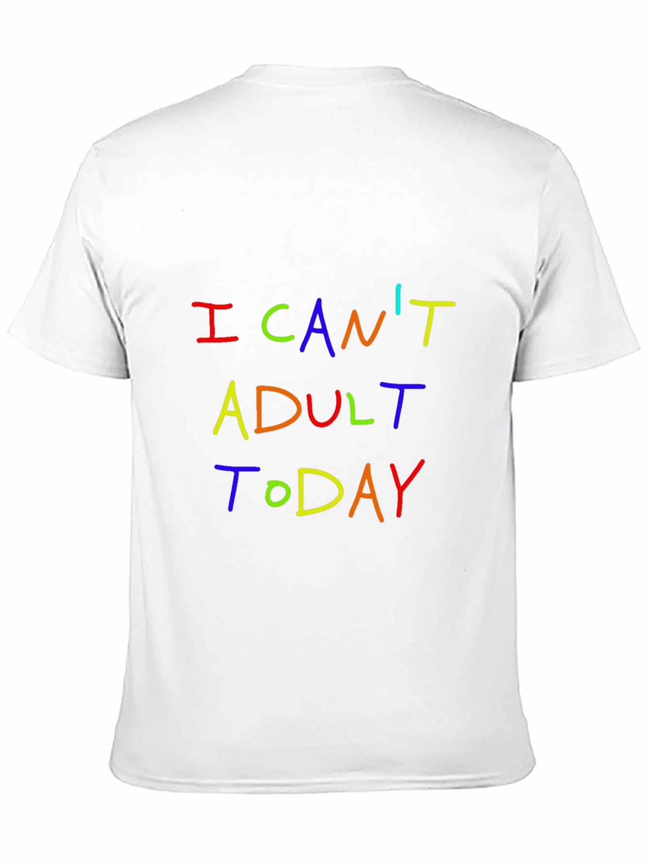 Black I Can't Adult Today Graphic T-Shirt view 11