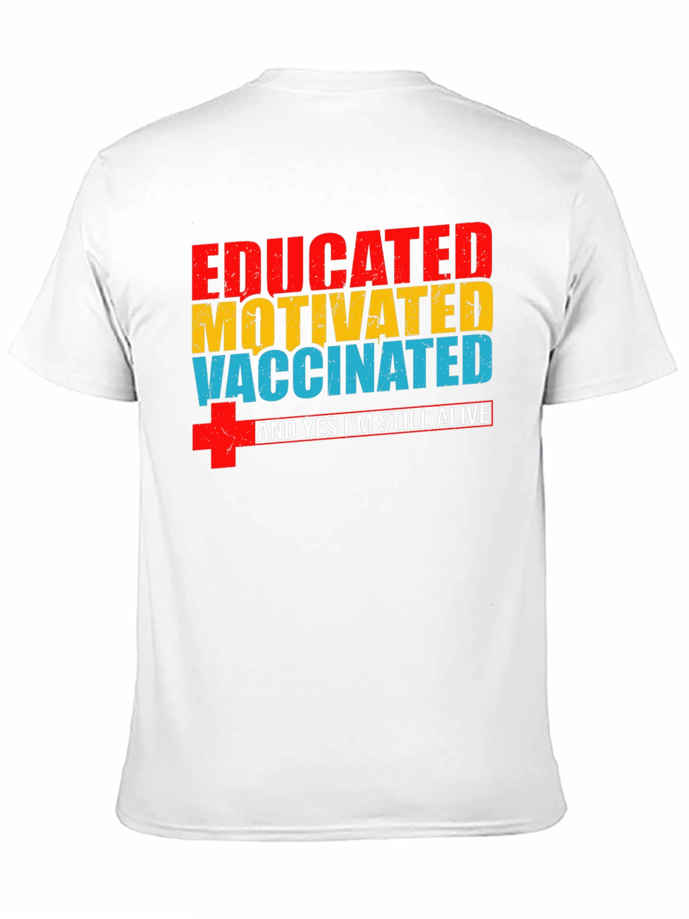 Black Educated Motivated Vaccinated T-Shirt view 11